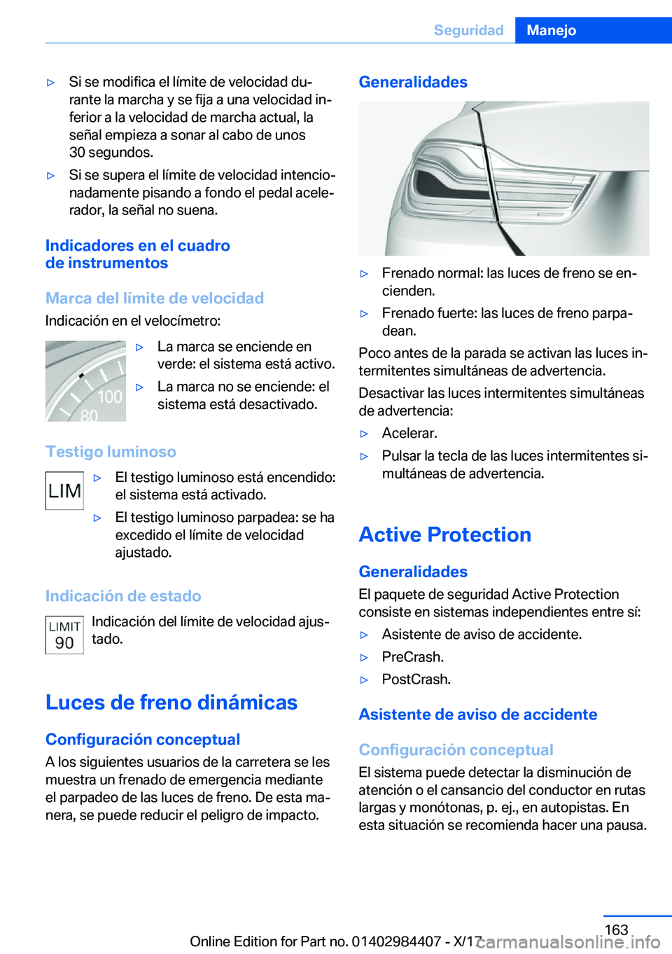BMW 4 SERIES COUPE 2018  Manuales de Empleo (in Spanish) y�S�i� �s�e� �m�o�d�i�f�i�c�a� �e�l� �l�