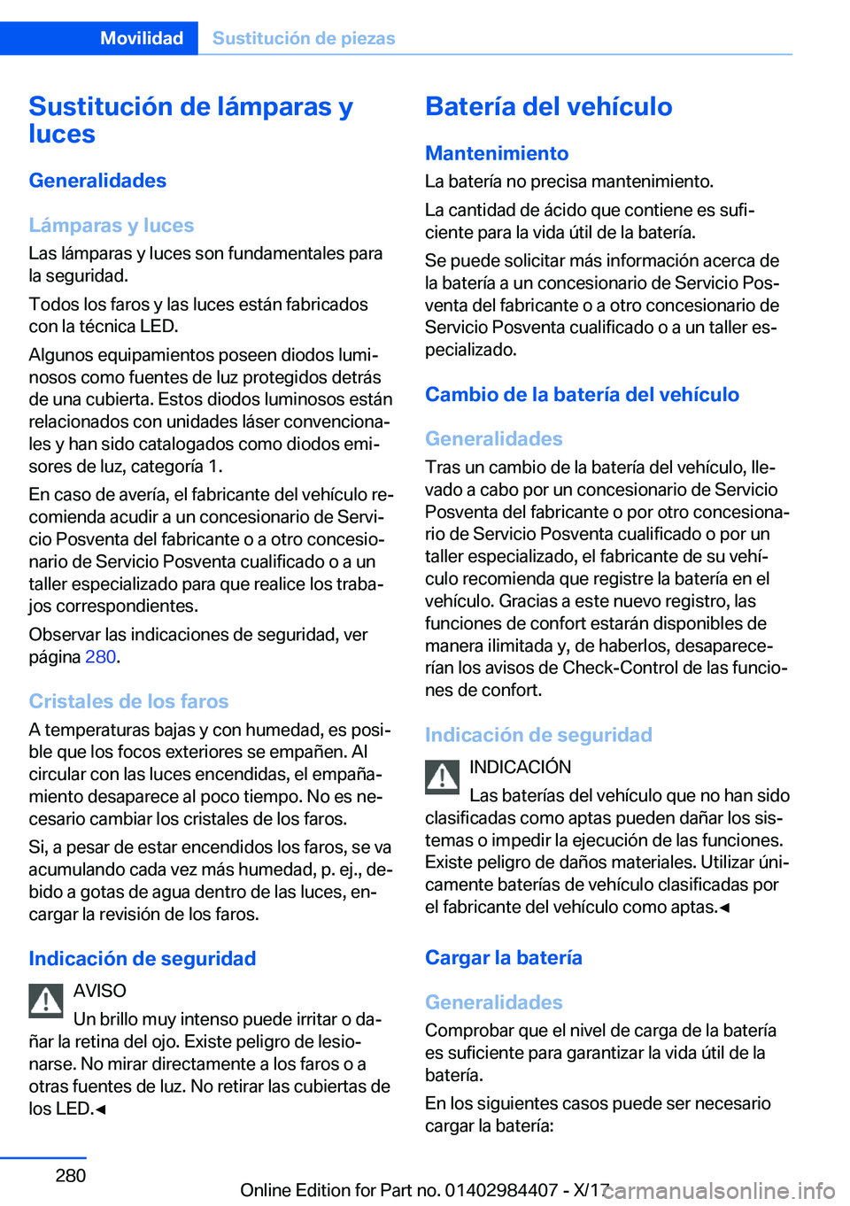 BMW 4 SERIES COUPE 2018  Manuales de Empleo (in Spanish) �S�u�s�t�i�t�u�c�i�