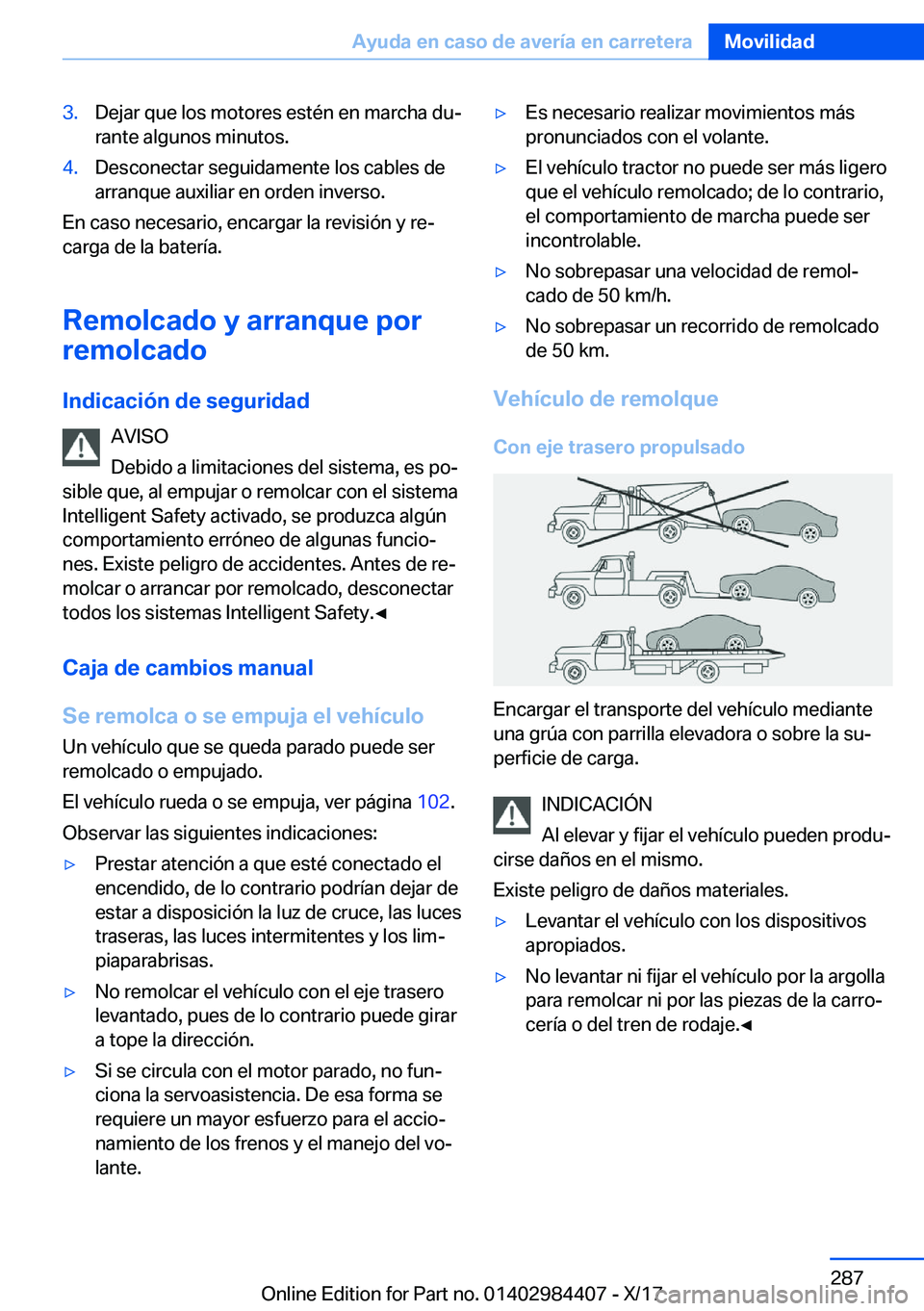 BMW 4 SERIES COUPE 2018  Manuales de Empleo (in Spanish) �3�.�D�e�j�a�r� �q�u�e� �l�o�s� �m�o�t�o�r�e�s� �e�s�t�