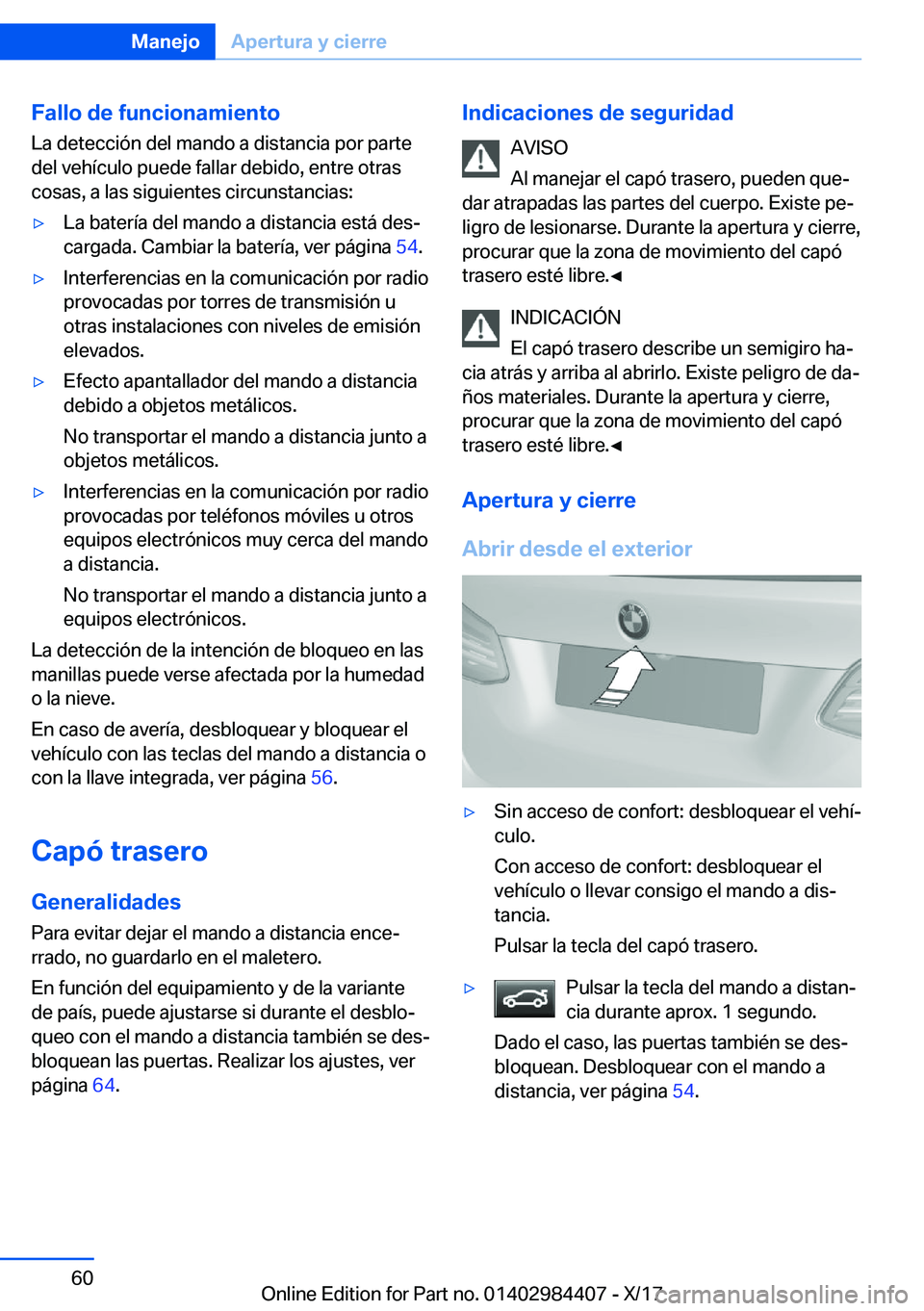 BMW 4 SERIES COUPE 2018  Manuales de Empleo (in Spanish) �F�a�l�l�o��d�e��f�u�n�c�i�o�n�a�m�i�e�n�t�o
�L�a� �d�e�t�e�c�c�i�
