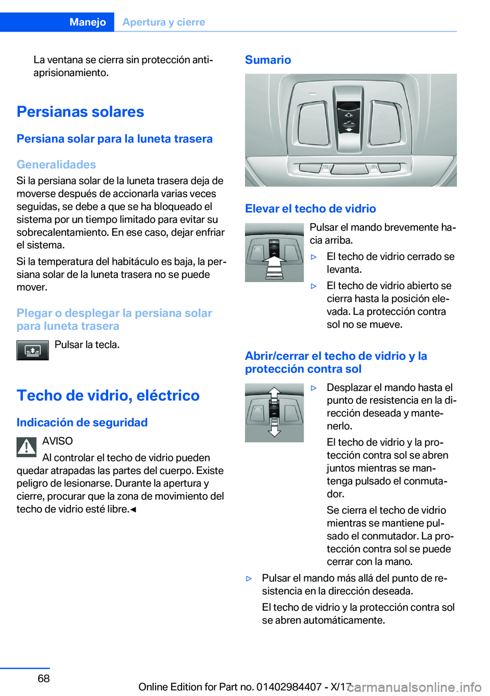 BMW 4 SERIES COUPE 2018  Manuales de Empleo (in Spanish) �L�a� �v�e�n�t�a�n�a� �s�e� �c�i�e�r�r�a� �s�i�n� �p�r�o�t�e�c�c�i�
