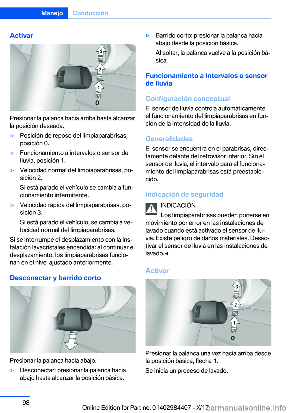 BMW 4 SERIES COUPE 2018  Manuales de Empleo (in Spanish) �A�c�t�i�v�a�r
�P�r�e�s�i�o�n�a�r� �l�a� �p�a�l�a�n�c�a� �h�a�c�i�a� �a�r�r�i�b�a� �h�a�s�t�a� �a�l�c�a�n�z�a�r�l�a� �p�o�s�i�c�i�