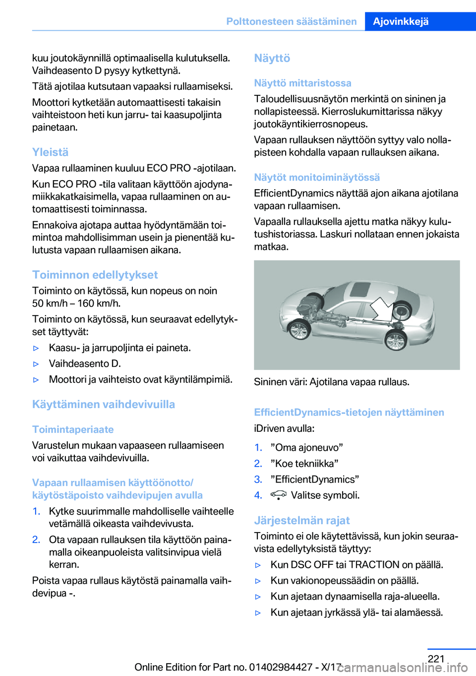 BMW 4 SERIES COUPE 2018  Omistajan Käsikirja (in Finnish) �k�u�u� �j�o�u�t�o�k�