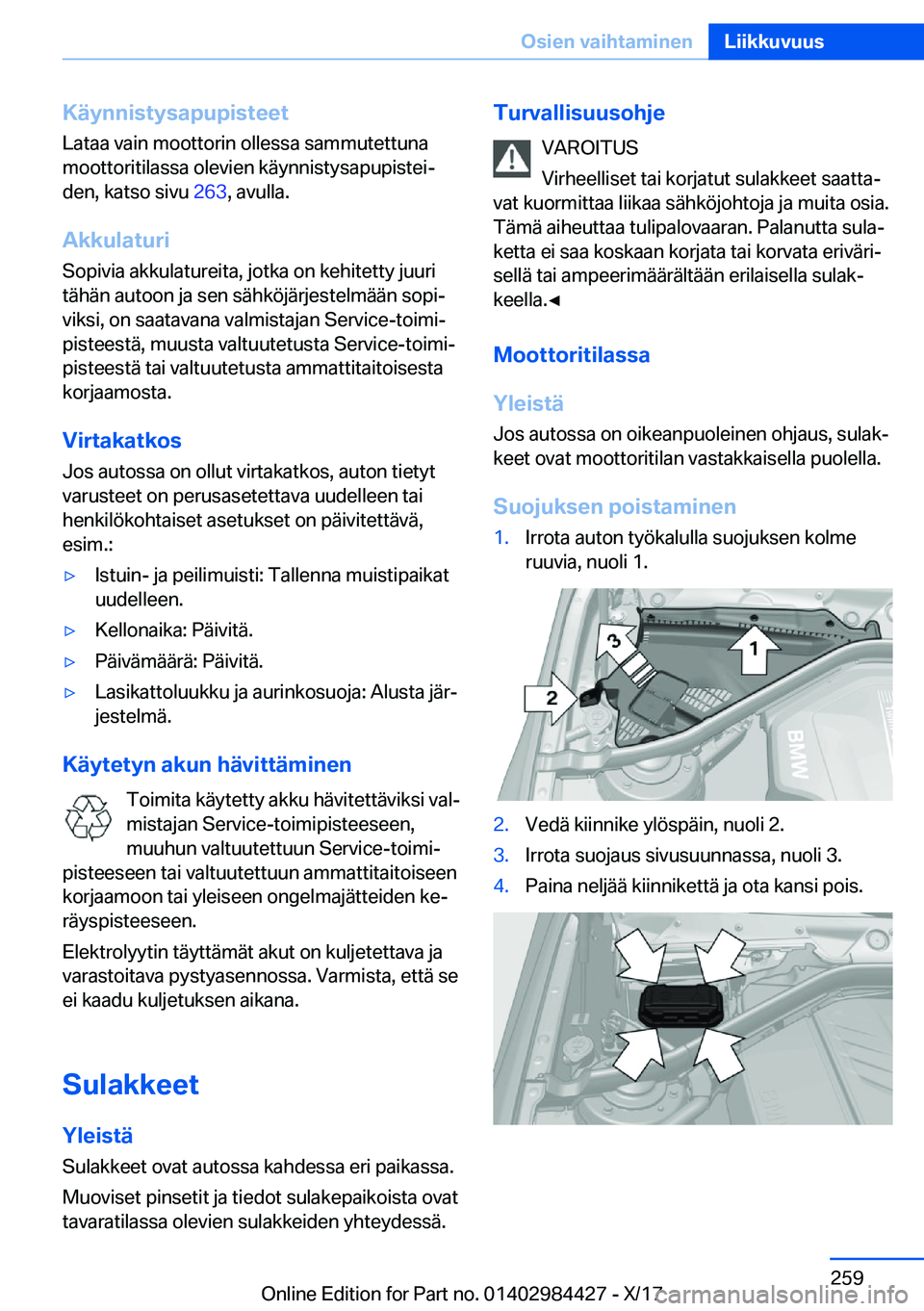 BMW 4 SERIES COUPE 2018  Omistajan Käsikirja (in Finnish) �K�