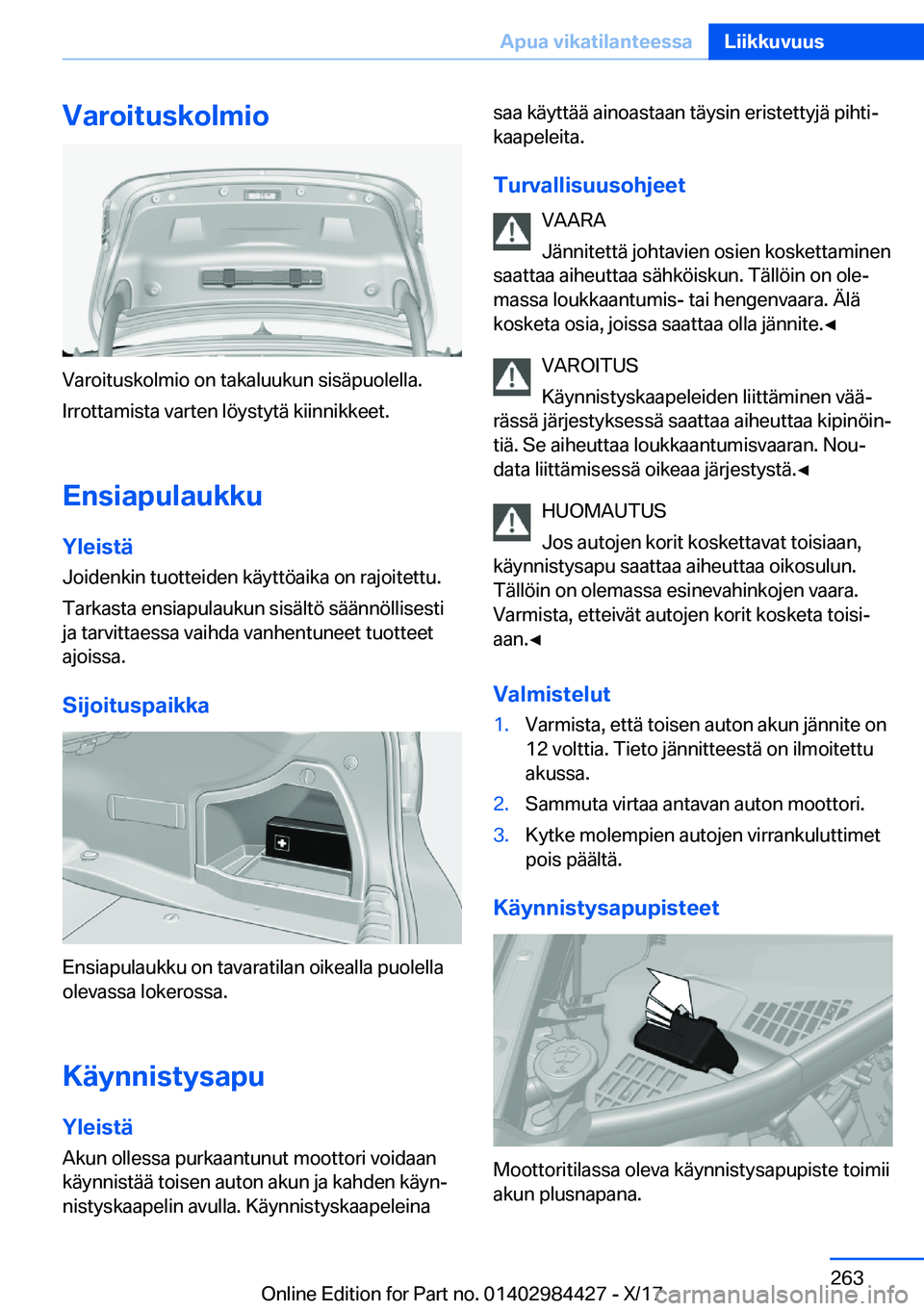 BMW 4 SERIES COUPE 2018  Omistajan Käsikirja (in Finnish) �V�a�r�o�i�t�u�s�k�o�l�m�i�o
�V�a�r�o�i�t�u�s�k�o�l�m�i�o� �o�n� �t�a�k�a�l�u�u�k�u�n� �s�i�s�