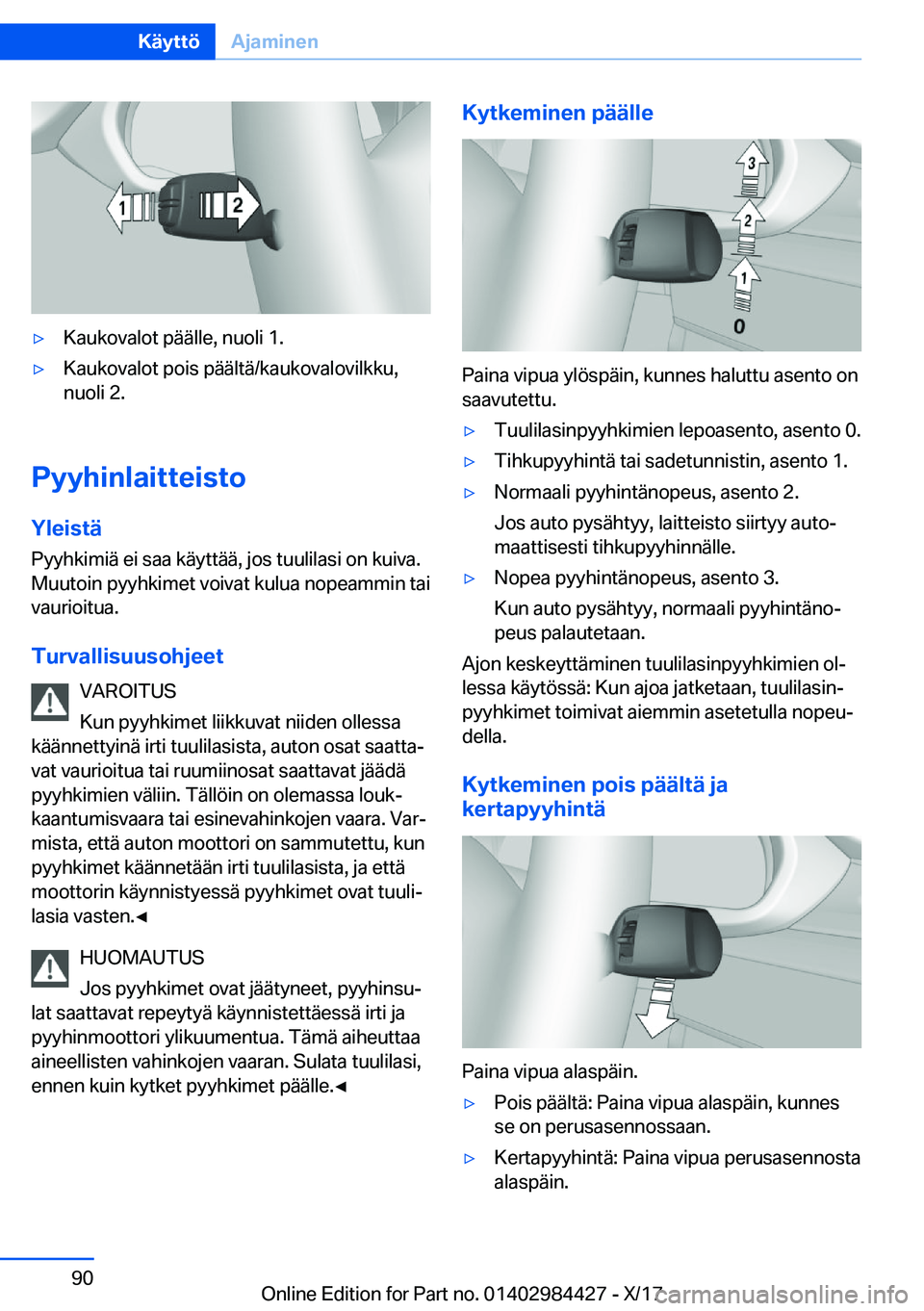BMW 4 SERIES COUPE 2018  Omistajan Käsikirja (in Finnish) 'y�K�a�u�k�o�v�a�l�o�t� �p�