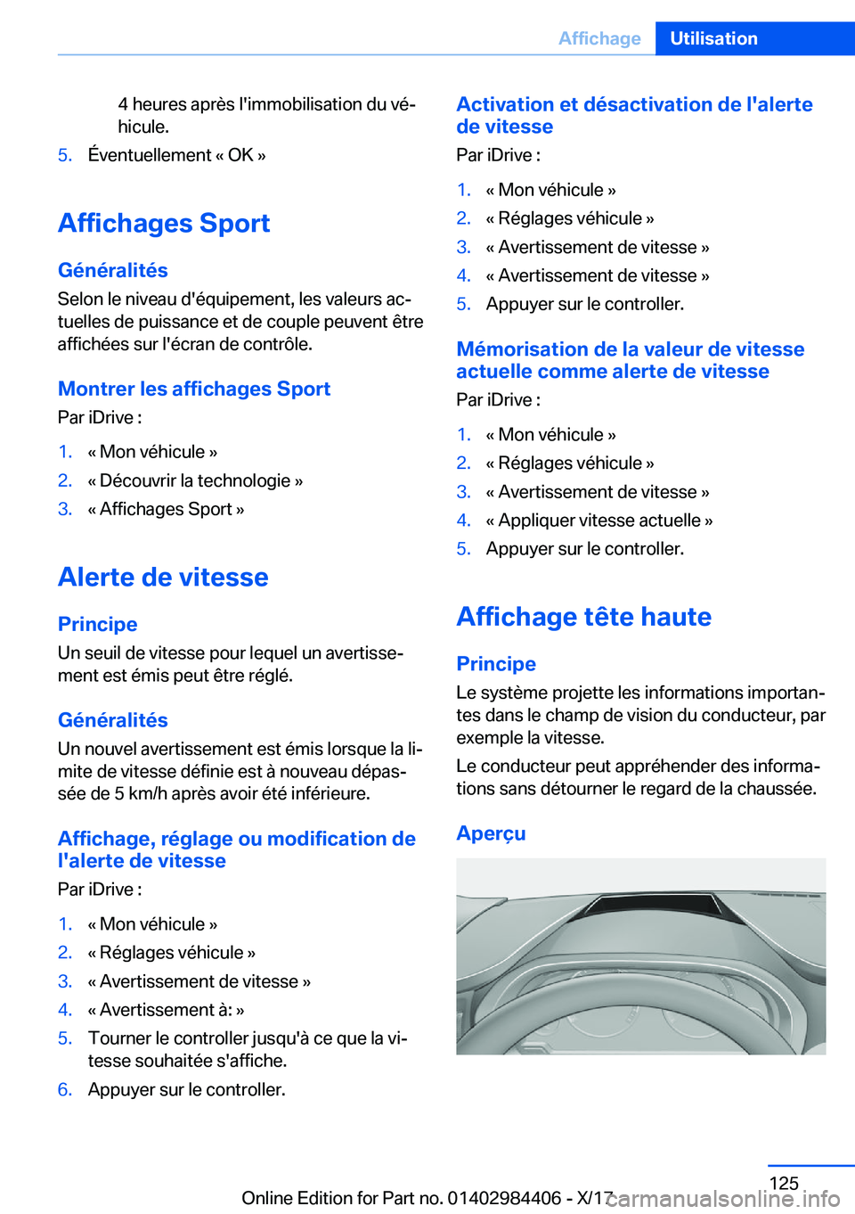 BMW 4 SERIES COUPE 2018  Notices Demploi (in French) �4� �h�e�u�r�e�s� �a�p�r�è�s� �l�'�i�m�m�o�b�i�l�i�s�a�t�i�o�n� �d�u� �v�éj
�h�i�c�u�l�e�.�5�.�É�v�e�n�t�u�e�l�l�e�m�e�n�t� �k� �O�K� �{
�A�f�f�i�c�h�a�g�e�s��S�p�o�r�t
�G�é�n�é�r�a�l�i�t�