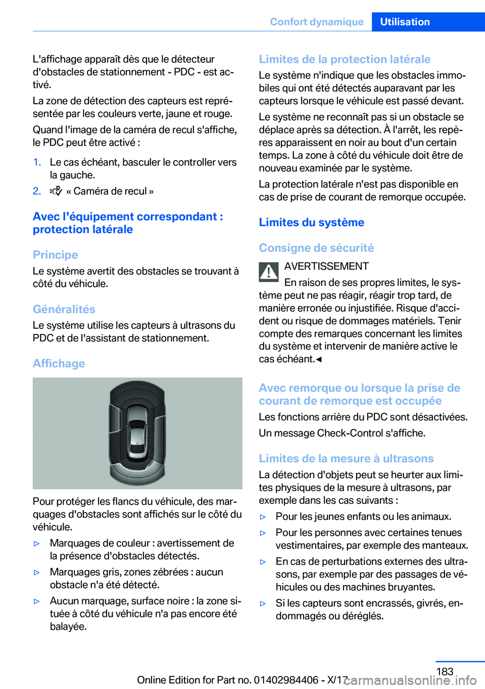 BMW 4 SERIES COUPE 2018  Notices Demploi (in French) �L�'�a�f�f�i�c�h�a�g�e� �a�p�p�a�r�a�î�t� �d�è�s� �q�u�e� �l�e� �d�é�t�e�c�t�e�u�r
�d�'�o�b�s�t�a�c�l�e�s� �d�e� �s�t�a�t�i�o�n�n�e�m�e�n�t� �-� �P�D�C� �-� �e�s�t� �a�cj �t�i�v�é�.
�L�a�