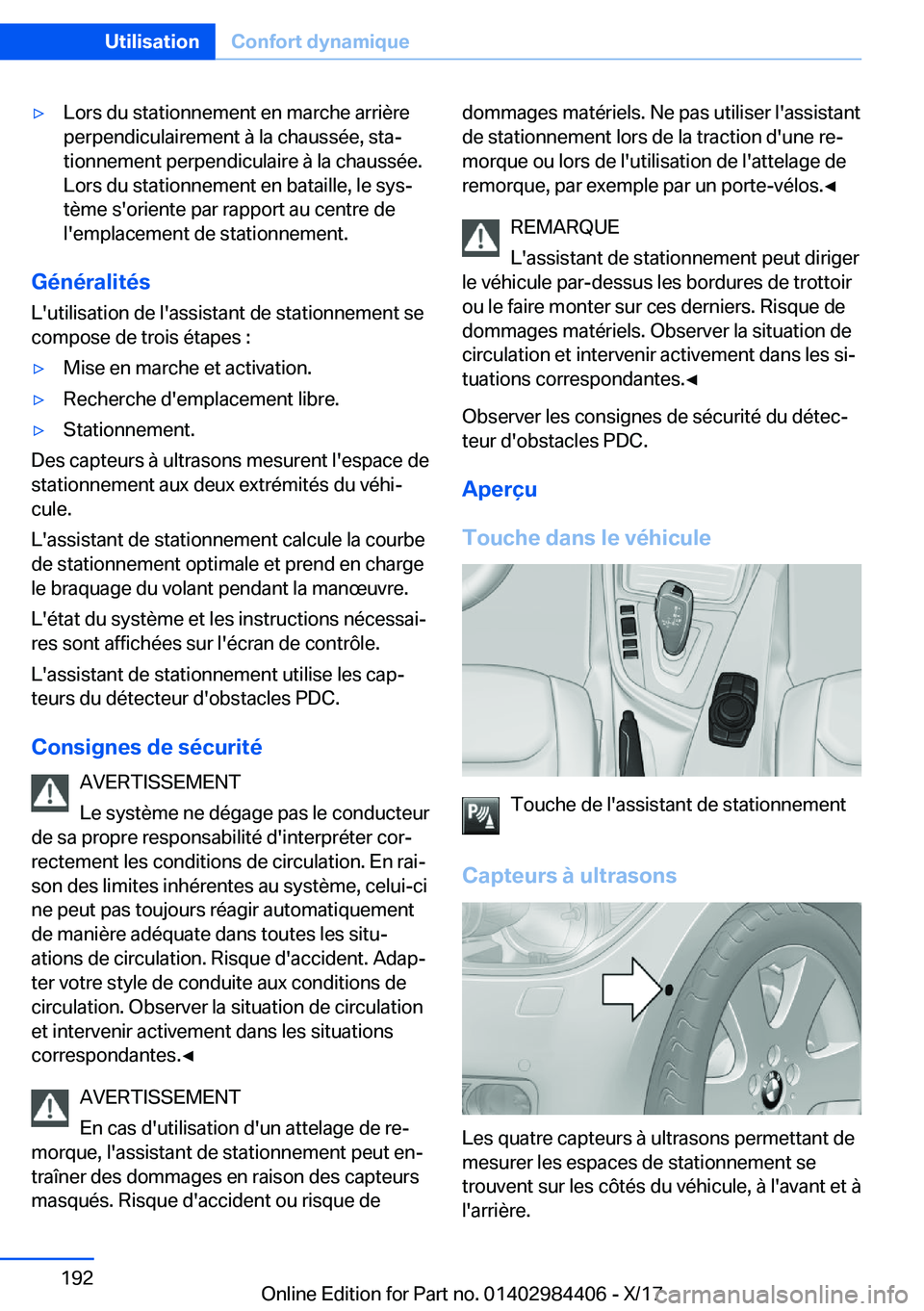 BMW 4 SERIES COUPE 2018  Notices Demploi (in French) 'y�L�o�r�s� �d�u� �s�t�a�t�i�o�n�n�e�m�e�n�t� �e�n� �m�a�r�c�h�e� �a�r�r�i�è�r�e
�p�e�r�p�e�n�d�i�c�u�l�a�i�r�e�m�e�n�t� �