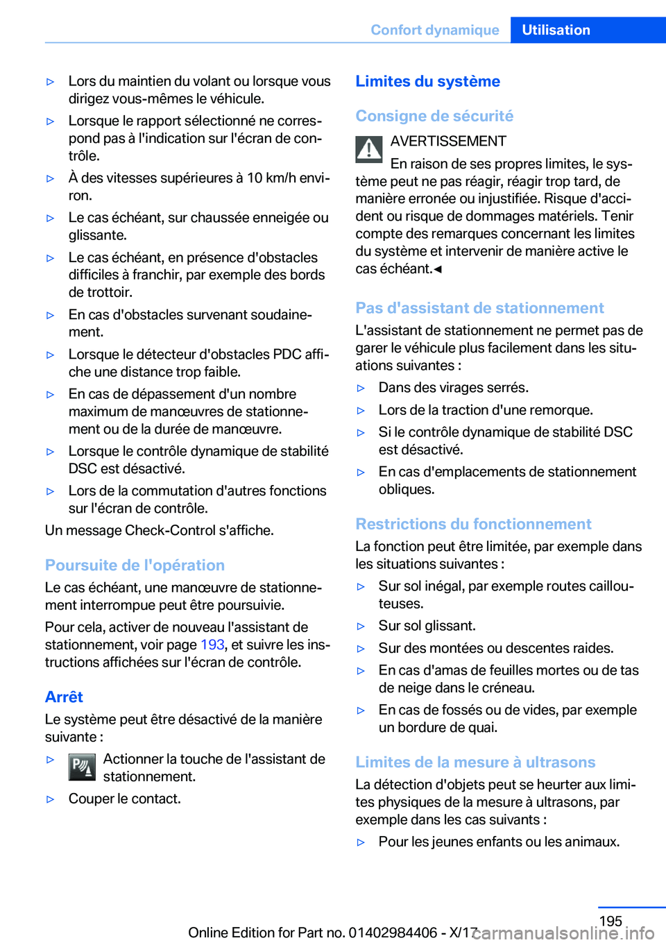 BMW 4 SERIES COUPE 2018  Notices Demploi (in French) 'y�L�o�r�s� �d�u� �m�a�i�n�t�i�e�n� �d�u� �v�o�l�a�n�t� �o�u� �l�o�r�s�q�u�e� �v�o�u�s
�d�i�r�i�g�e�z� �v�o�u�s�-�m�ê�m�e�s� �l�e� �v�é�h�i�c�u�l�e�.'y�L�o�r�s�q�u�e� �l�e� �r�a�p�p�o�r�t� �