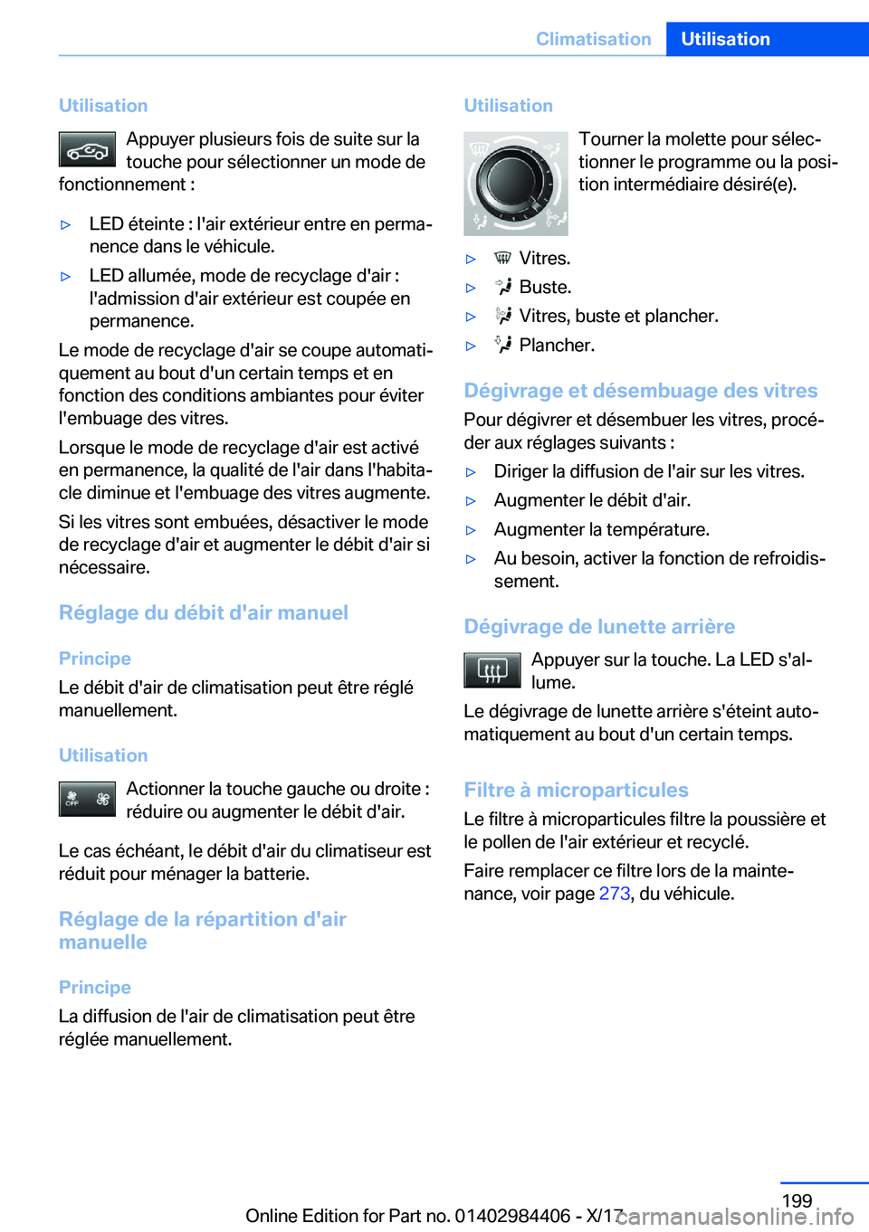 BMW 4 SERIES COUPE 2018  Notices Demploi (in French) �U�t�i�l�i�s�a�t�i�o�n�A�p�p�u�y�e�r� �p�l�u�s�i�e�u�r�s� �f�o�i�s� �d�e� �s�u�i�t�e� �s�u�r� �l�a�t�o�u�c�h�e� �p�o�u�r� �s�é�l�e�c�t�i�o�n�n�e�r� �u�n� �m�o�d�e� �d�e
�f�o�n�c�t�i�o�n�n�e�m�e�n�t� 