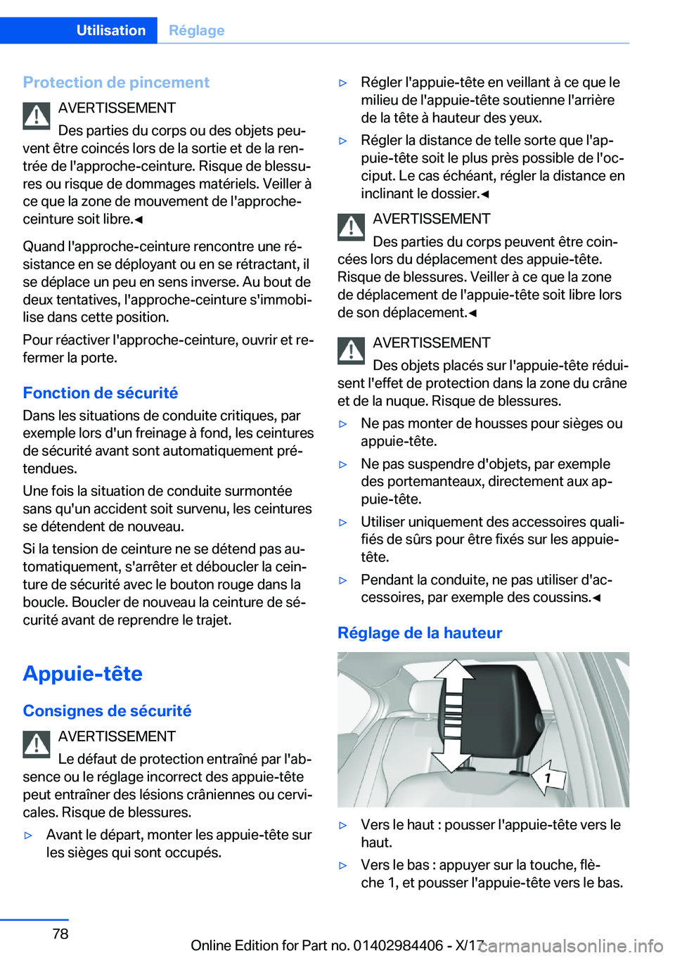 BMW 4 SERIES COUPE 2018  Notices Demploi (in French) �P�r�o�t�e�c�t�i�o�n��d�e��p�i�n�c�e�m�e�n�t�A�V�E�R�T�I�S�S�E�M�E�N�T
�D�e�s� �p�a�r�t�i�e�s� �d�u� �c�o�r�p�s� �o�u� �d�e�s� �o�b�j�e�t�s� �p�e�uj
�v�e�n�t� �ê�t�r�e� �c�o�i�n�c�é�s� �l�o�r�s� 