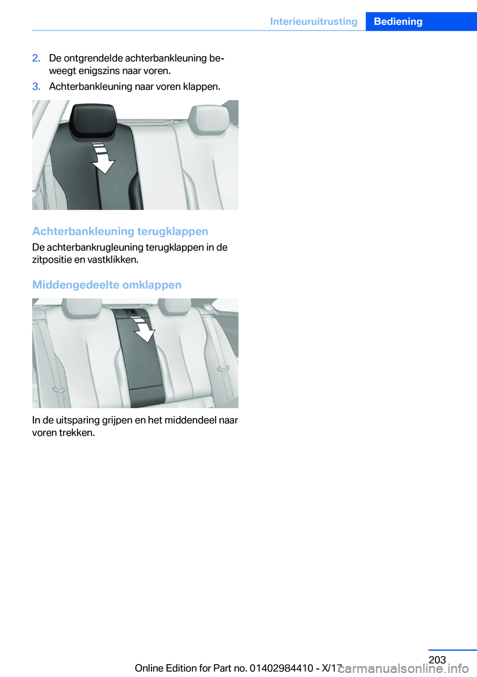BMW 4 SERIES COUPE 2018  Instructieboekjes (in Dutch) �2�.�D�e� �o�n�t�g�r�e�n�d�e�l�d�e� �a�c�h�t�e�r�b�a�n�k�l�e�u�n�i�n�g� �b�ej
�w�e�e�g�t� �e�n�i�g�s�z�i�n�s� �n�a�a�r� �v�o�r�e�n�.�3�.�A�c�h�t�e�r�b�a�n�k�l�e�u�n�i�n�g� �n�a�a�r� �v�o�r�e�n� �k�l�