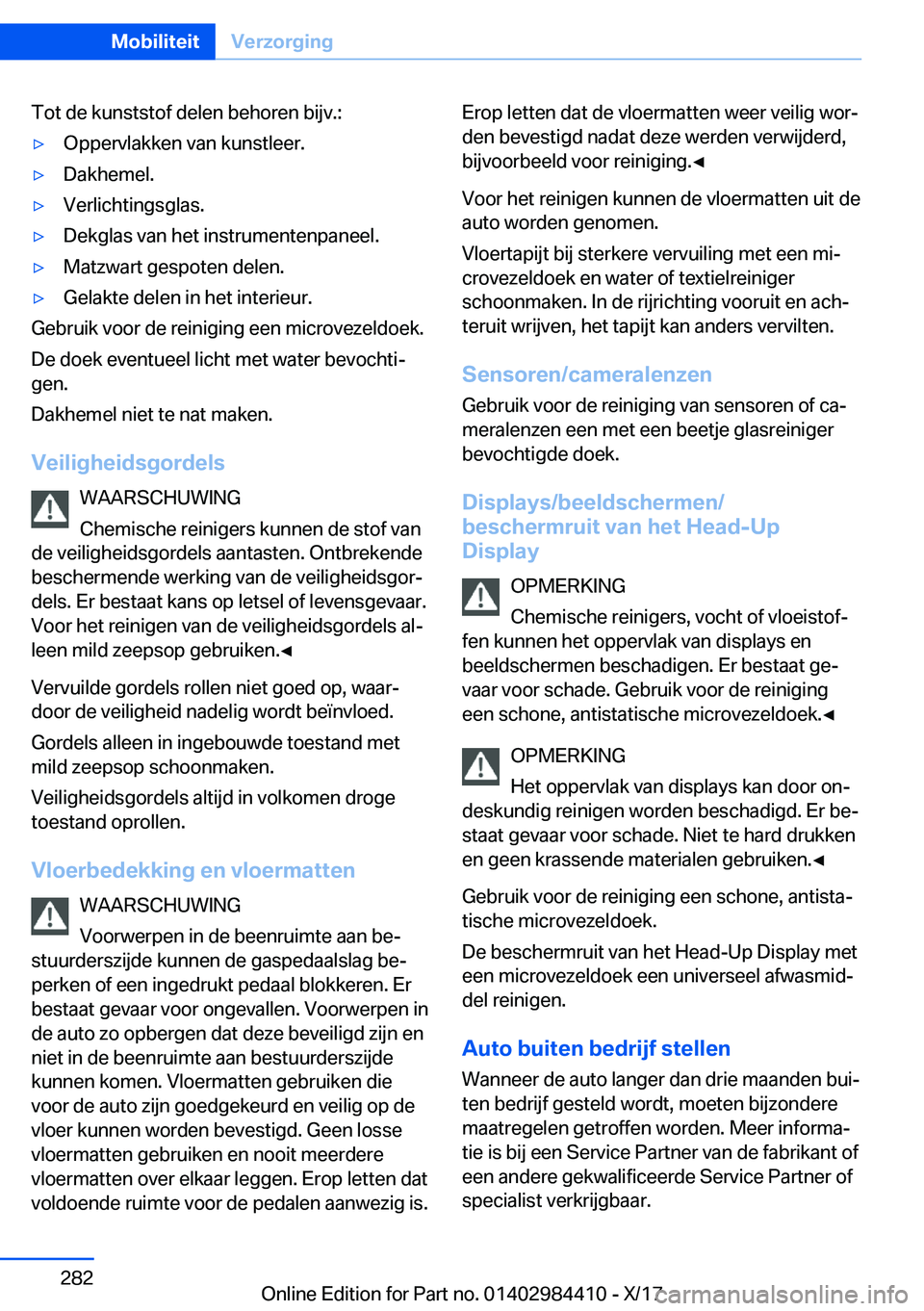 BMW 4 SERIES COUPE 2018  Instructieboekjes (in Dutch) �T�o�t� �d�e� �k�u�n�s�t�s�t�o�f� �d�e�l�e�n� �b�e�h�o�r�e�n� �b�i�j�v�.�:'y�O�p�p�e�r�v�l�a�k�k�e�n� �v�a�n� �k�u�n�s�t�l�e�e�r�.'y�D�a�k�h�e�m�e�l�.'y�V�e�r�l�i�c�h�t�i�n�g�s�g�l�a�s�.&#