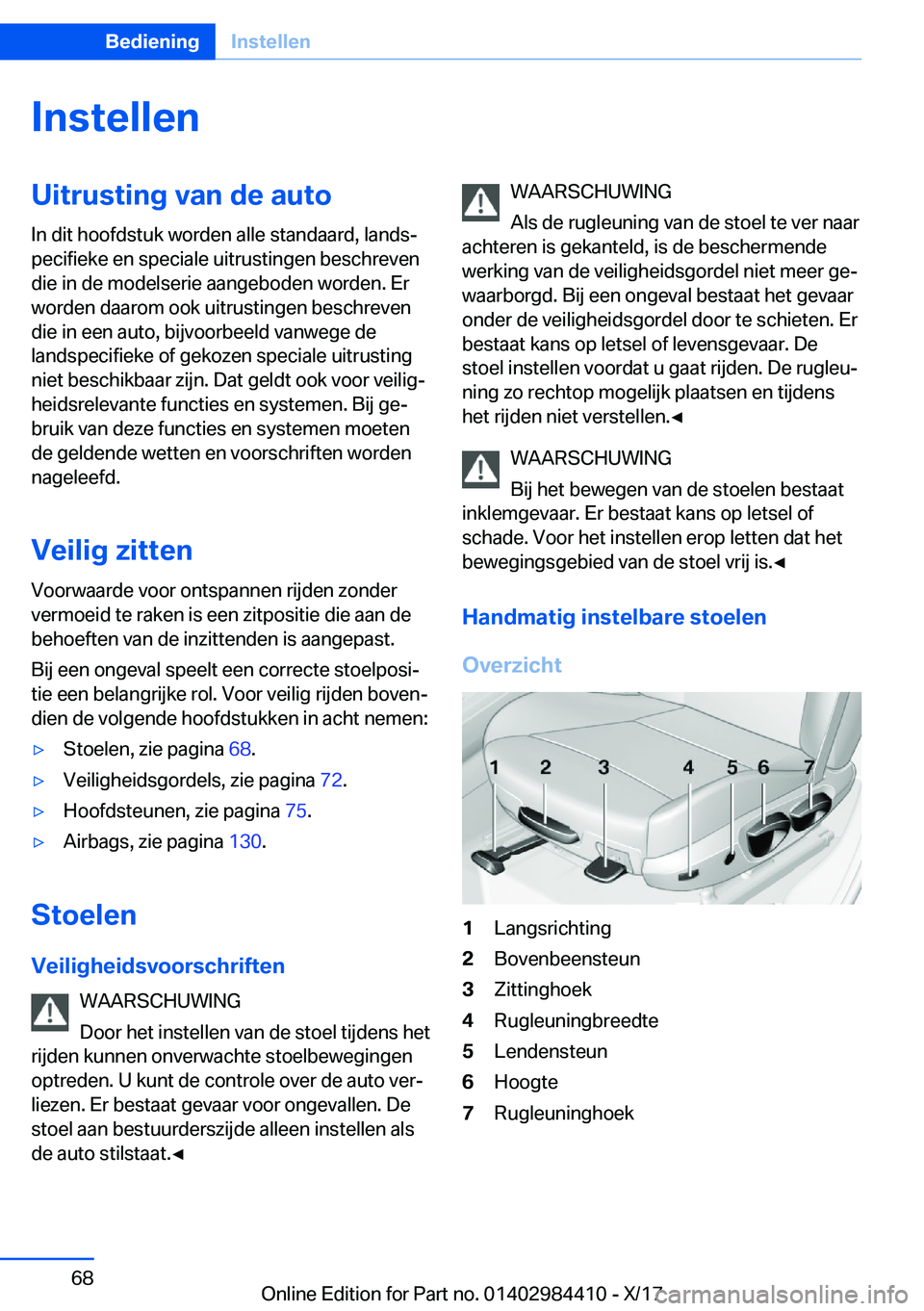 BMW 4 SERIES COUPE 2018  Instructieboekjes (in Dutch) �I�n�s�t�e�l�l�e�n�U�i�t�r�u�s�t�i�n�g��v�a�n��d�e��a�u�t�o
�I�n� �d�i�t� �h�o�o�f�d�s�t�u�k� �w�o�r�d�e�n� �a�l�l�e� �s�t�a�n�d�a�a�r�d�,� �l�a�n�d�sj
�p�e�c�i�f�i�e�k�e� �e�n� �s�p�e�c�i�a�l�e� 