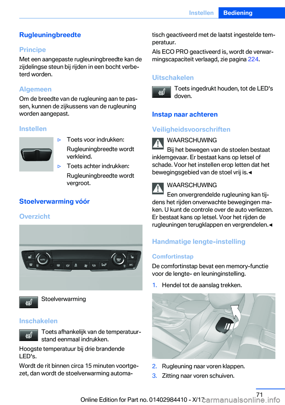 BMW 4 SERIES COUPE 2018  Instructieboekjes (in Dutch) �R�u�g�l�e�u�n�i�n�g�b�r�e�e�d�t�e
�P�r�i�n�c�i�p�e �M�e�t� �e�e�n� �a�a�n�g�e�p�a�s�t�e� �r�u�g�l�e�u�n�i�n�g�b�r�e�e�d�t�e� �k�a�n� �d�e
�z�i�j�d�e�l�i�n�g�s�e� �s�t�e�u�n� �b�i�j� �r�i�j�d�e�n� �i�