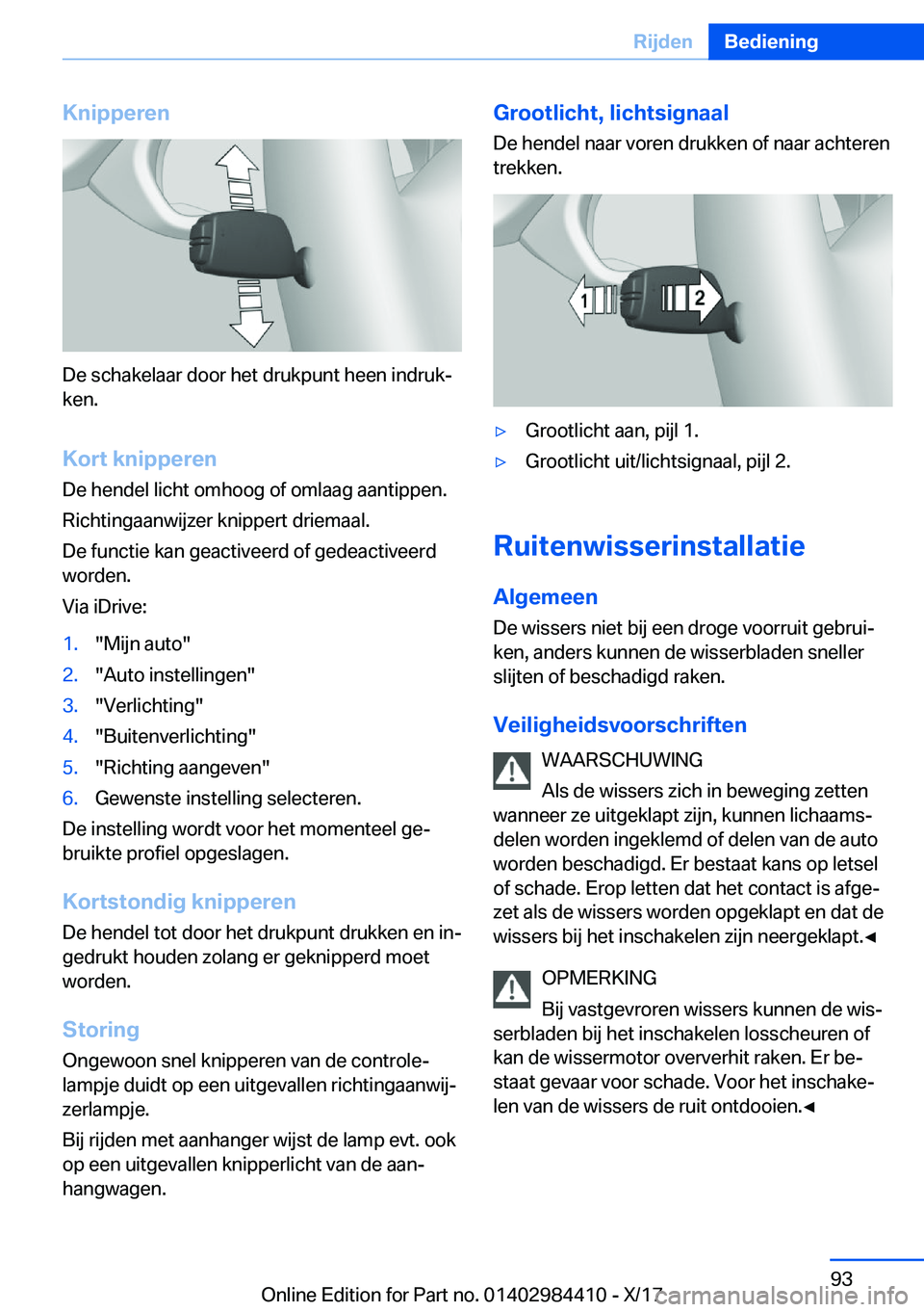 BMW 4 SERIES COUPE 2018  Instructieboekjes (in Dutch) �K�n�i�p�p�e�r�e�n
�D�e� �s�c�h�a�k�e�l�a�a�r� �d�o�o�r� �h�e�t� �d�r�u�k�p�u�n�t� �h�e�e�n� �i�n�d�r�u�kj
�k�e�n�.
�K�o�r�t��k�n�i�p�p�e�r�e�n
�D�e� �h�e�n�d�e�l� �l�i�c�h�t� �o�m�h�o�o�g� �o�f� �o