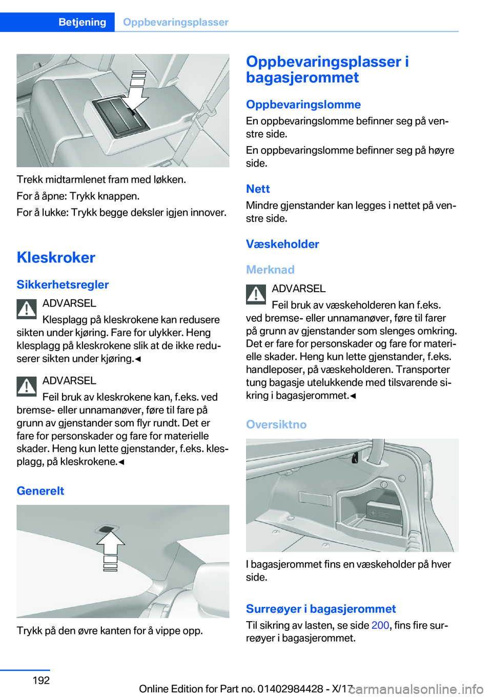 BMW 4 SERIES COUPE 2018  InstruksjonsbØker (in Norwegian) �T�r�e�k�k� �m�i�d�t�a�r�m�l�e�n�e�t� �f�r�a�m� �m�e�d� �l�