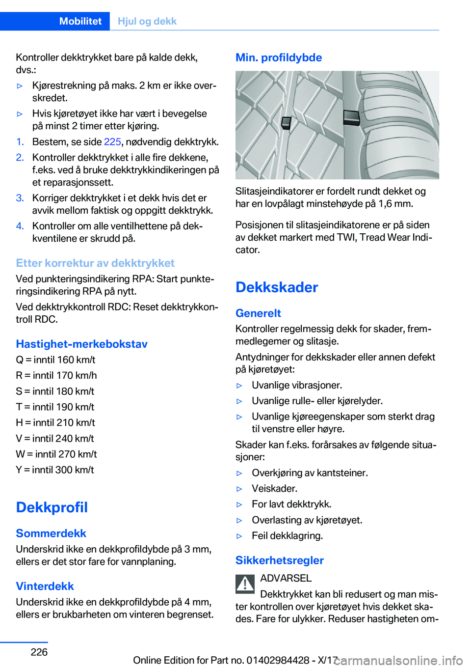 BMW 4 SERIES COUPE 2018  InstruksjonsbØker (in Norwegian) �K�o�n�t�r�o�l�l�e�r� �d�e�k�k�t�r�y�k�k�e�t� �b�a�r�e� �p�å� �k�a�l�d�e� �d�e�k�k�,�d�v�s�.�:'y�K�j�