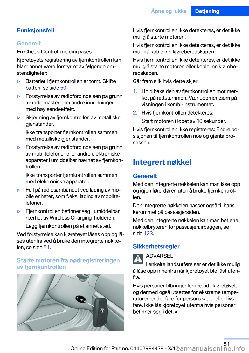 BMW 4 SERIES COUPE 2018  InstruksjonsbØker (in Norwegian) �F�u�n�k�s�j�o�n�s�f�e�i�l
�G�e�n�e�r�e�l�t �E�n� �C�h�e�c�k�-�C�o�n�t�r�o�l�-�m�e�l�d�i�n�g� �v�i�s�e�s�.
�K�j�