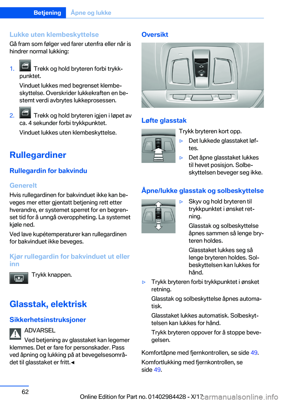 BMW 4 SERIES COUPE 2018  InstruksjonsbØker (in Norwegian) �L�u�k�k�e��u�t�e�n��k�l�e�m�b�e�s�k�y�t�t�e�l�s�e
�G�å� �f�r�a�m� �s�o�m� �f�