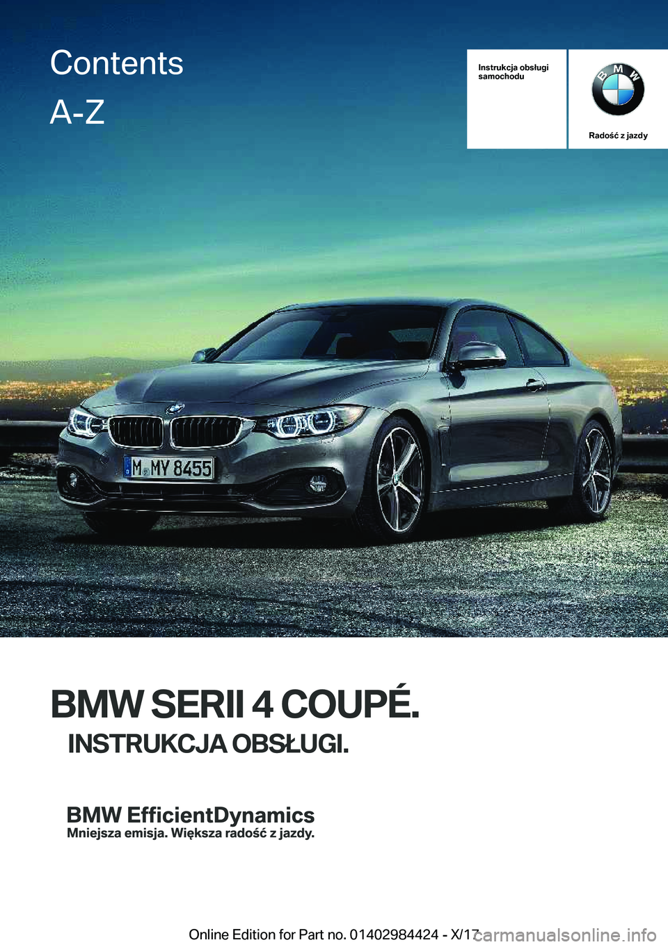 BMW 4 SERIES COUPE 2018  Instrukcja obsługi (in Polish) �I�n�s�t�r�u�k�c�j�a��o�b�s�ł�u�g�i
�s�a�m�o�c�h�o�d�u
�R�a�d�o�