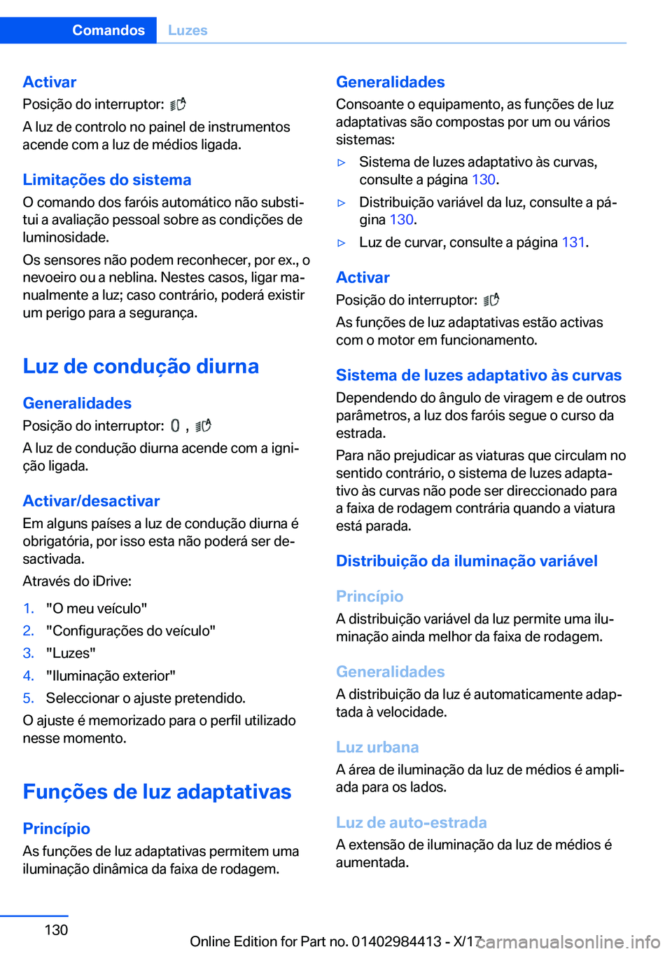 BMW 4 SERIES COUPE 2018  Manual do condutor (in Portuguese) �A�c�t�i�v�a�r
�P�o�s�i�