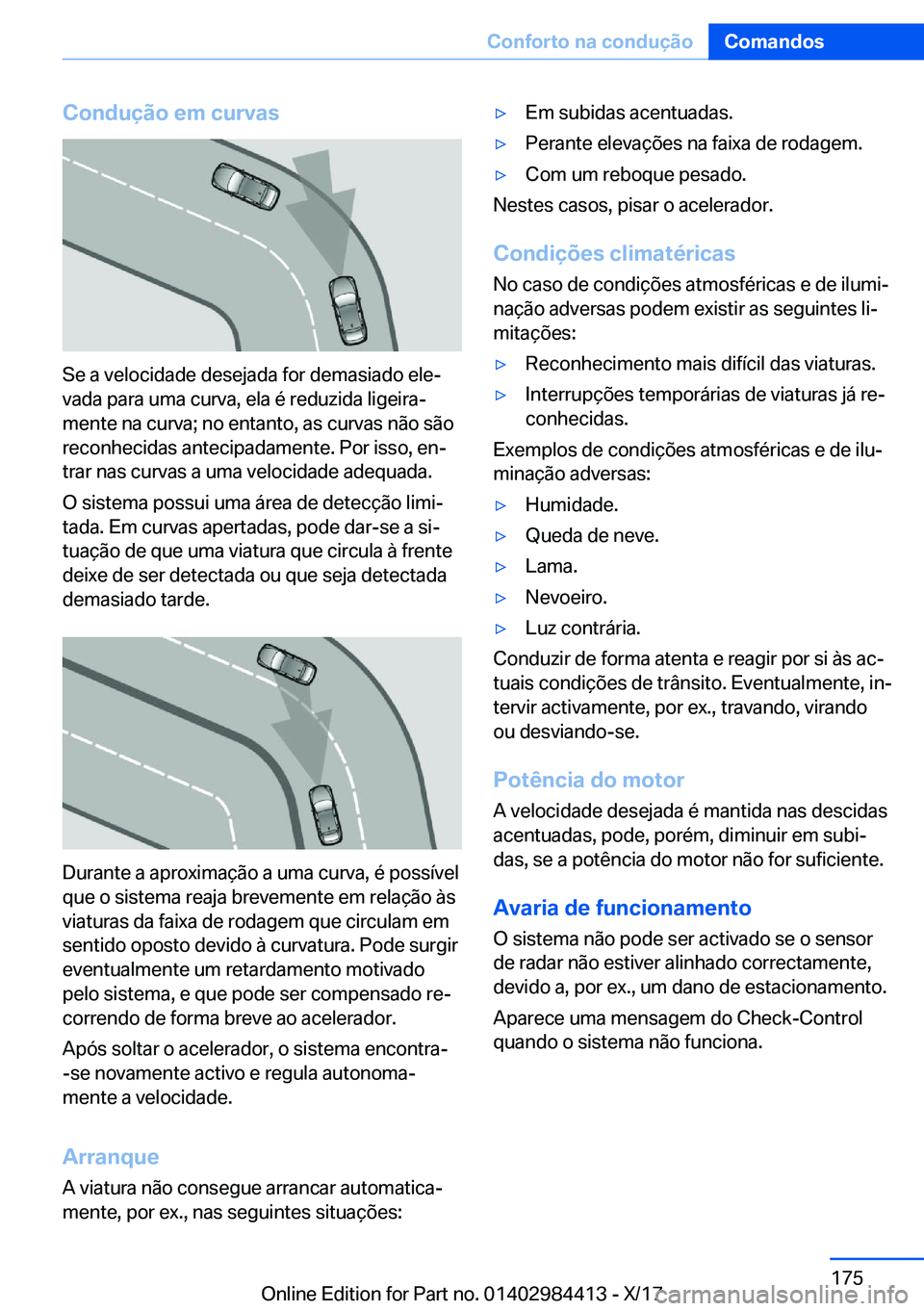 BMW 4 SERIES COUPE 2018  Manual do condutor (in Portuguese) �C�o�n�d�u�