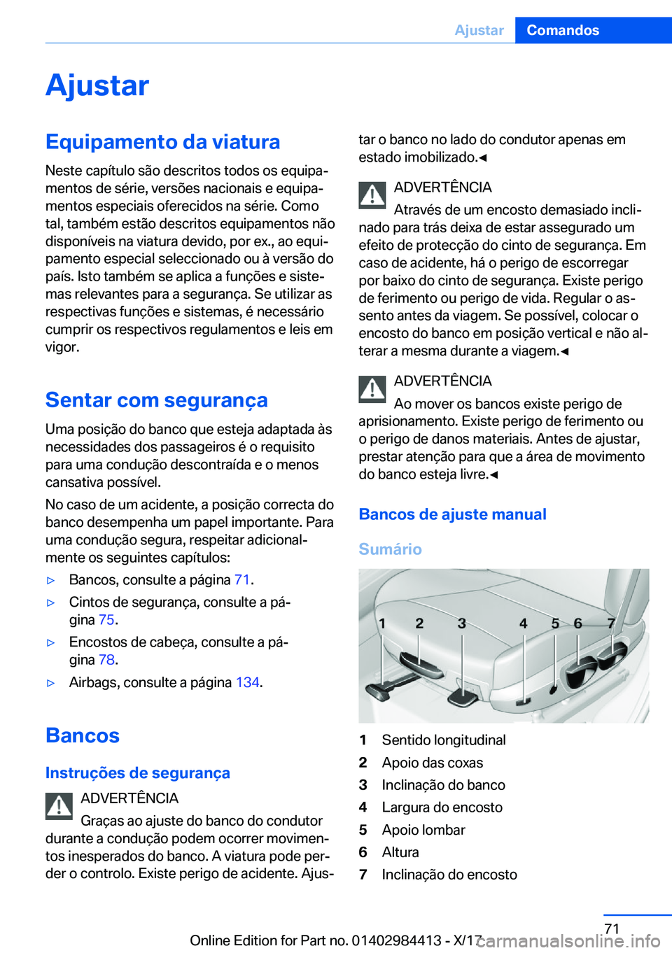 BMW 4 SERIES COUPE 2018  Manual do condutor (in Portuguese) �A�j�u�s�t�a�r�E�q�u�i�p�a�m�e�n�t�o��d�a��v�i�a�t�u�r�a
�N�e�s�t�e� �c�a�p�