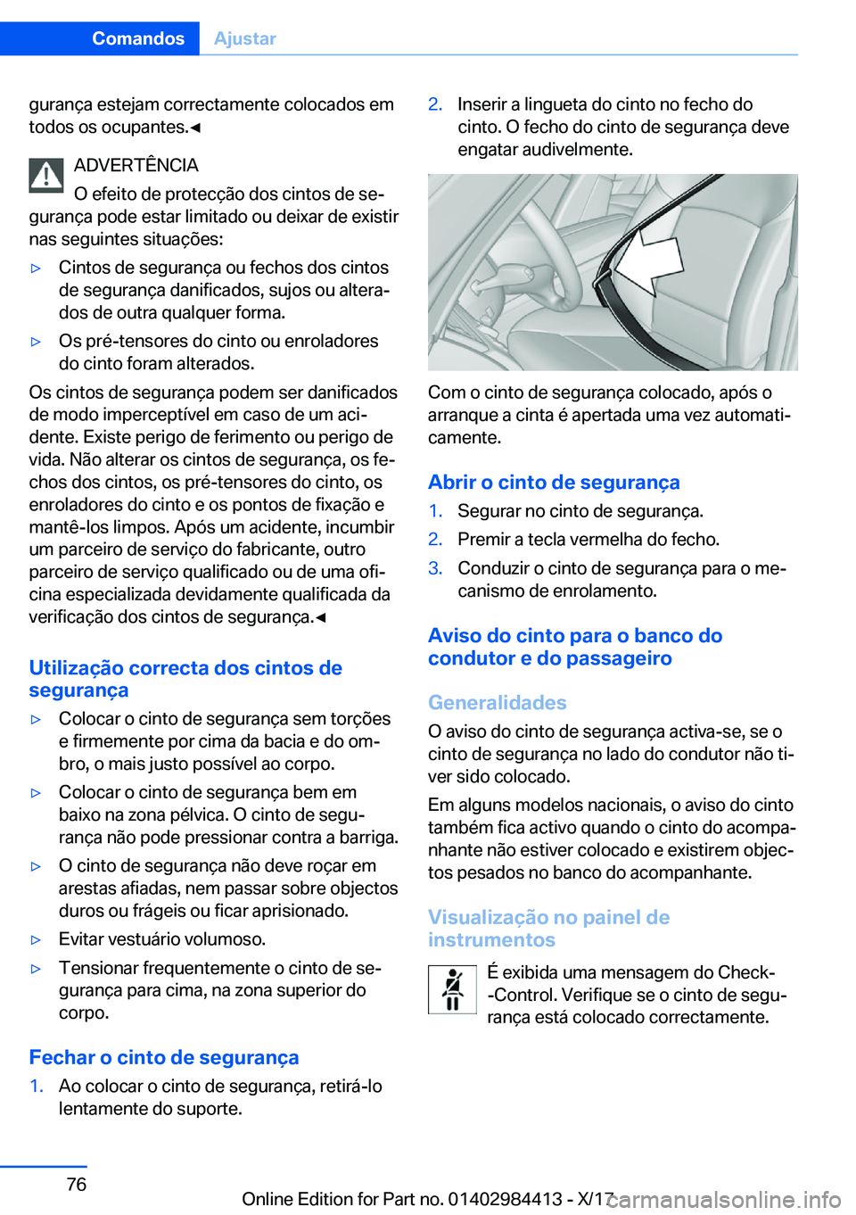 BMW 4 SERIES COUPE 2018  Manual do condutor (in Portuguese) �g�u�r�a�n�