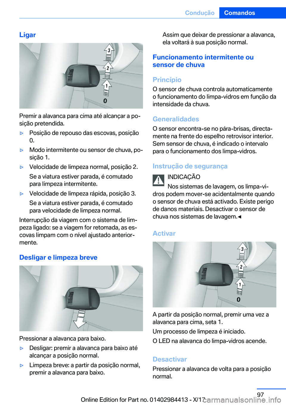 BMW 4 SERIES COUPE 2018  Manual do condutor (in Portuguese) �L�i�g�a�r
�P�r�e�m�i�r� �a� �a�l�a�v�a�n�c�a� �p�a�r�a� �c�i�m�a� �a�t�é� �a�l�c�a�n�