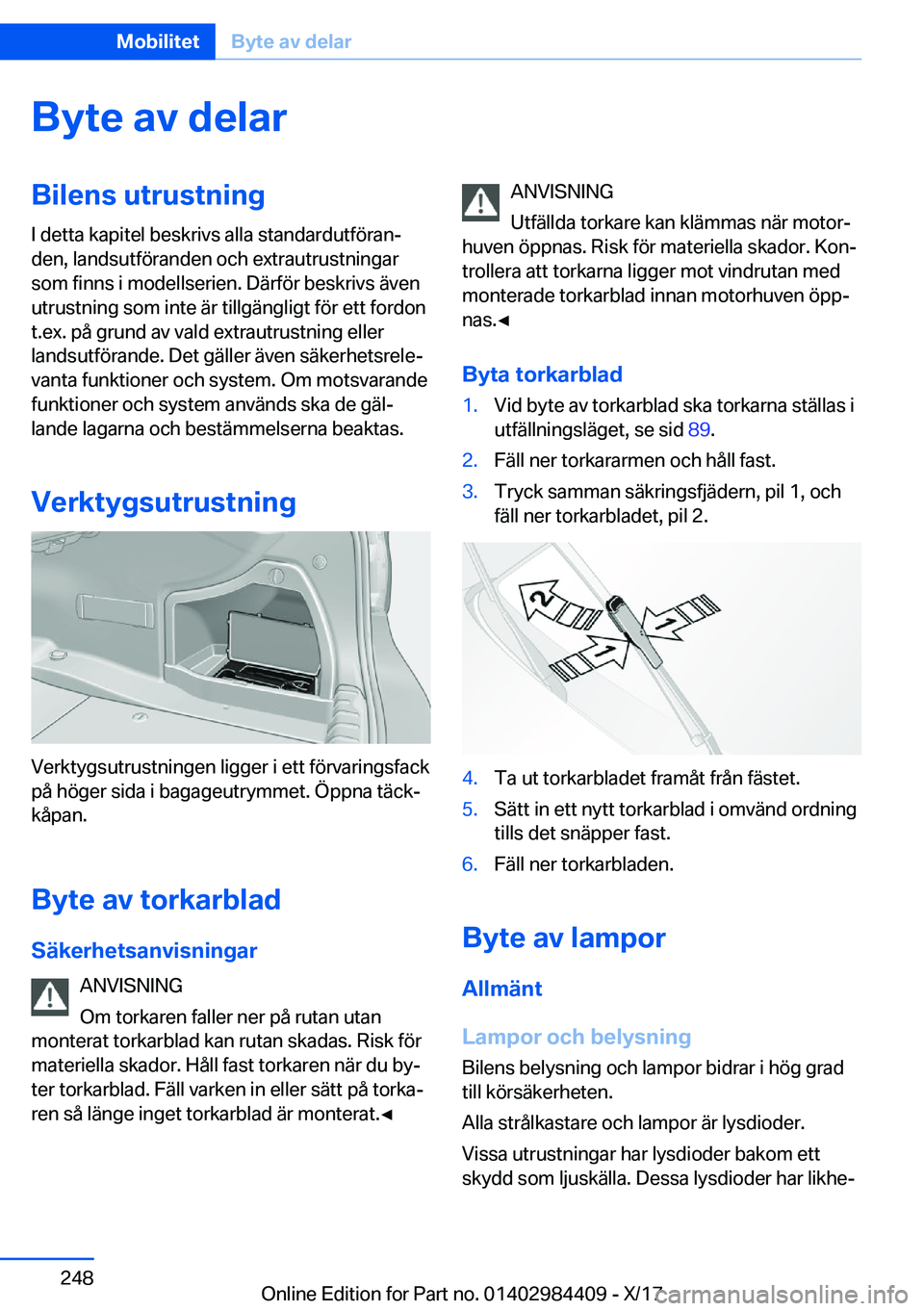 BMW 4 SERIES COUPE 2018  InstruktionsbÖcker (in Swedish) �B�y�t�e��a�v��d�e�l�a�r�B�i�l�e�n�s��u�t�r�u�s�t�n�i�n�g
�I� �d�e�t�t�a� �k�a�p�i�t�e�l� �b�e�s�k�r�i�v�s� �a�l�l�a� �s�t�a�n�d�a�r�d�u�t�f�