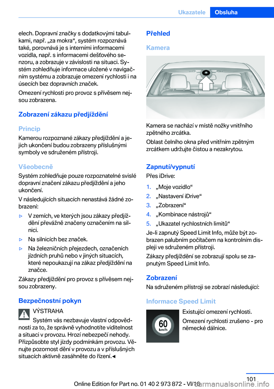 BMW 4 SERIES COUPE 2017  Návod na použití (in Czech) �e�l�e�c�h�.� �D�o�p�r�a�v�n�