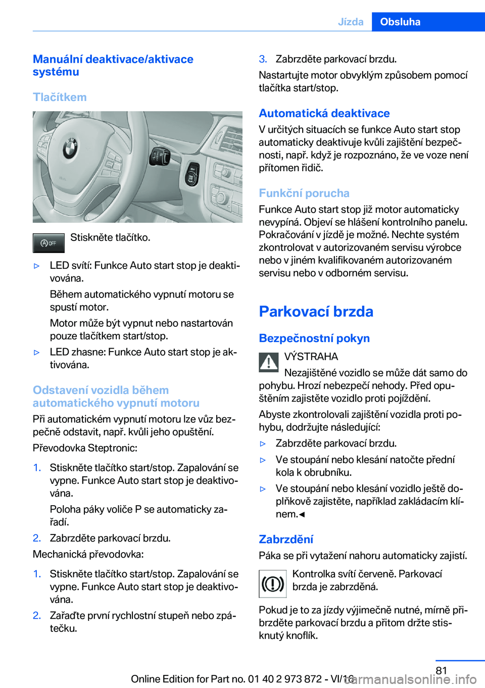 BMW 4 SERIES COUPE 2017  Návod na použití (in Czech) �M�a�n�u�