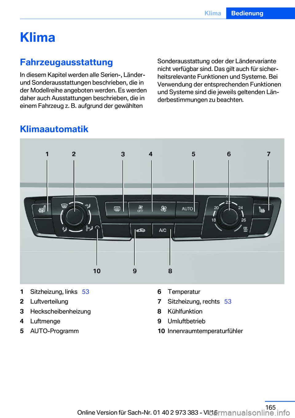 BMW 4 SERIES COUPE 2017  Betriebsanleitungen (in German) �K�l�i�m�a�F�a�h�r�z�e�u�g�a�u�s�s�t�a�t�t�u�n�g�I�n� �d�i�e�s�e�m� �K�a�p�i�t�e�l� �w�e�r�d�e�n� �a�l�l�e� �S�e�r�i�e�n�-�,� �L�