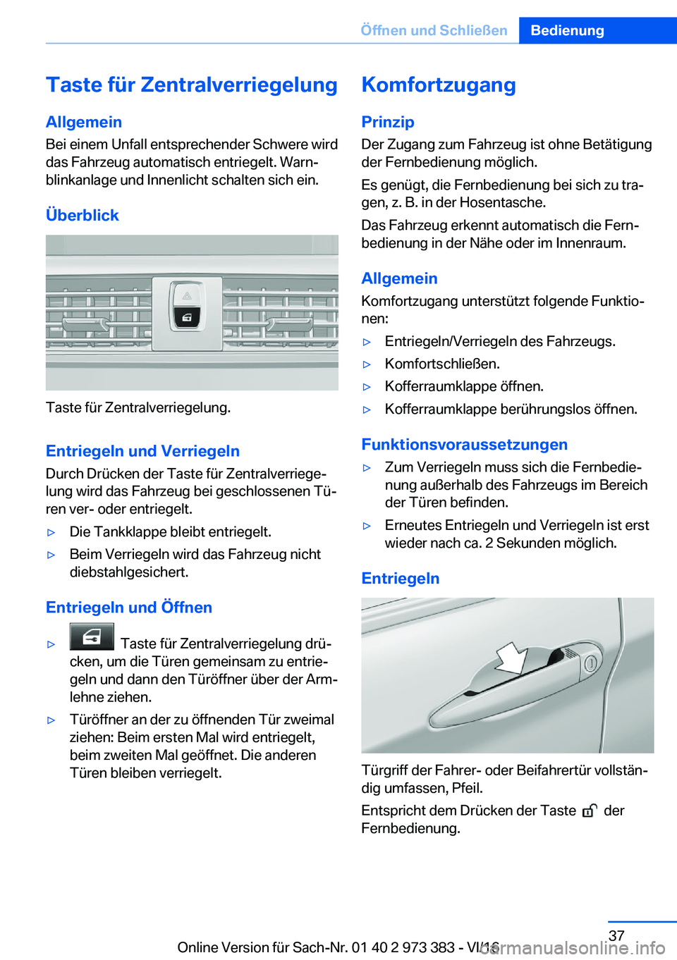 BMW 4 SERIES COUPE 2017  Betriebsanleitungen (in German) �T�a�s�t�e��f�