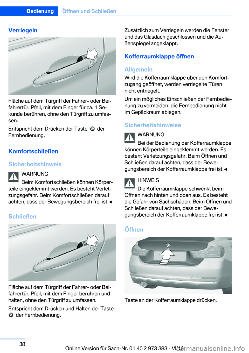 BMW 4 SERIES COUPE 2017  Betriebsanleitungen (in German) �V�e�r�r�i�e�g�e�l�n
�F�l�