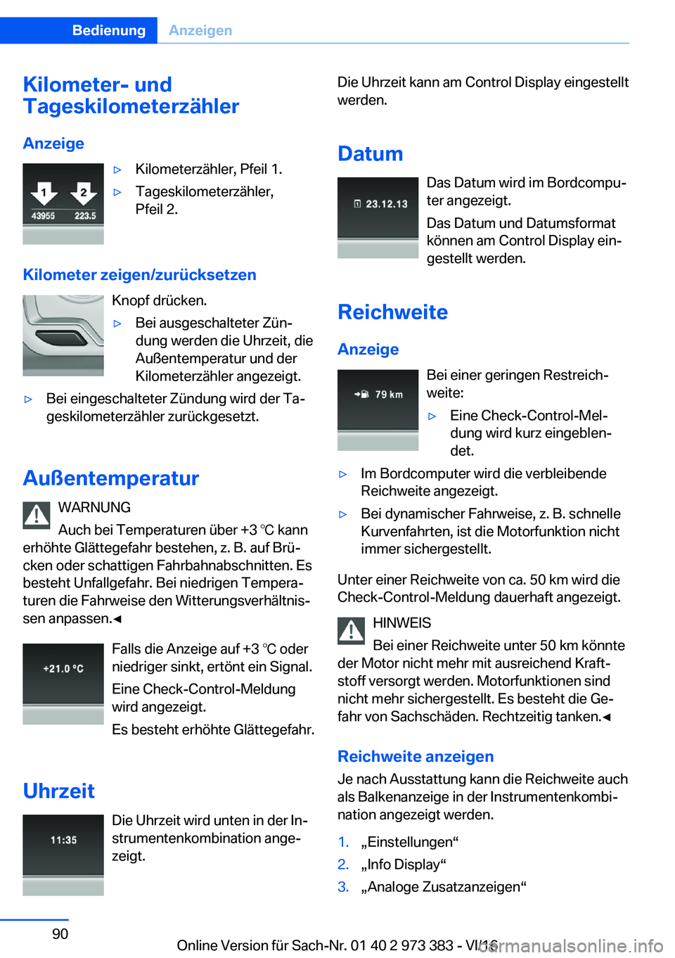 BMW 4 SERIES COUPE 2017  Betriebsanleitungen (in German) �K�i�l�o�m�e�t�e�r�-��u�n�d
�T�a�g�e�s�k�i�l�o�m�e�t�e�r�z�