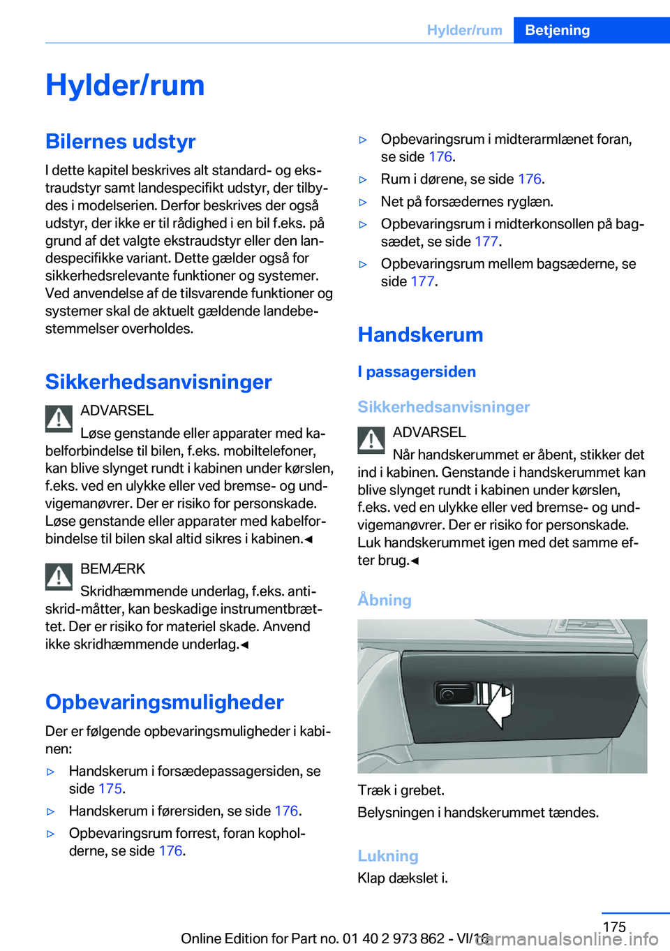 BMW 4 SERIES COUPE 2017  InstruktionsbØger (in Danish) �H�y�l�d�e�r�/�r�u�m�B�i�l�e�r�n�e�s��u�d�s�t�y�r�I� �d�e�t�t�e� �k�a�p�i�t�e�l� �b�e�s�k�r�i�v�e�s� �a�l�t� �s�t�a�n�d�a�r�d�-� �o�g� �e�k�sj
�t�r�a�u�d�s�t�y�r� �s�a�m�t� �l�a�n�d�e�s�p�e�c�i�f�i�