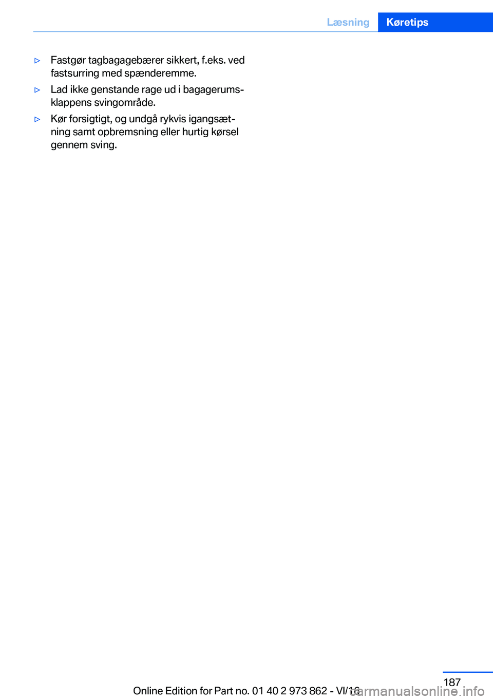 BMW 4 SERIES COUPE 2017  InstruktionsbØger (in Danish) 'y�F�a�s�t�g�