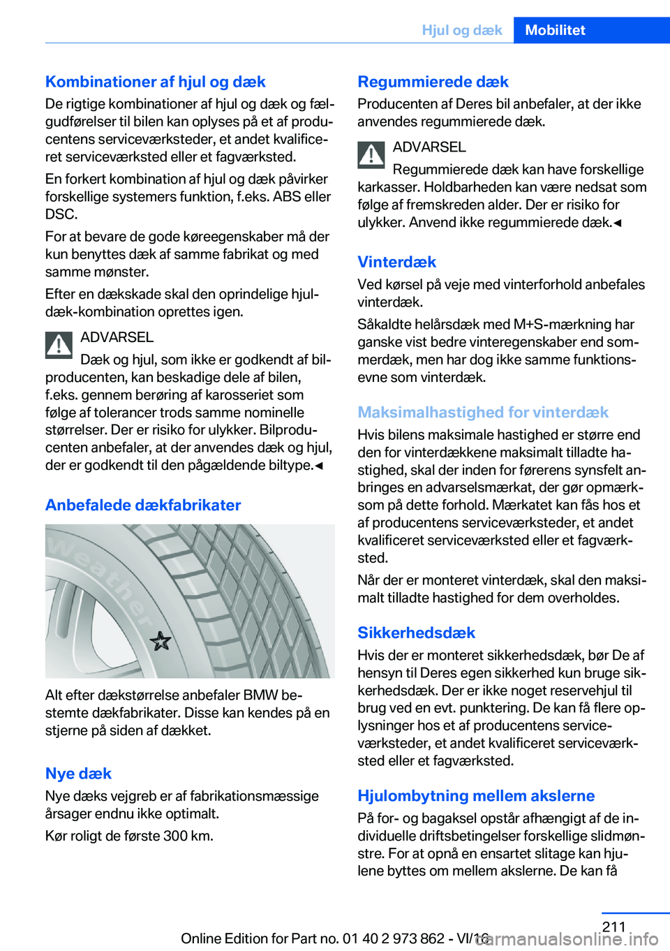 BMW 4 SERIES COUPE 2017  InstruktionsbØger (in Danish) �K�o�m�b�i�n�a�t�i�o�n�e�r��a�f��h�j�u�l��o�g��d�æ�k
�D�e� �r�i�g�t�i�g�e� �k�o�m�b�i�n�a�t�i�o�n�e�r� �a�f� �h�j�u�l� �o�g� �d�æ�k� �o�g� �f�æ�lj
�g�u�d�f�