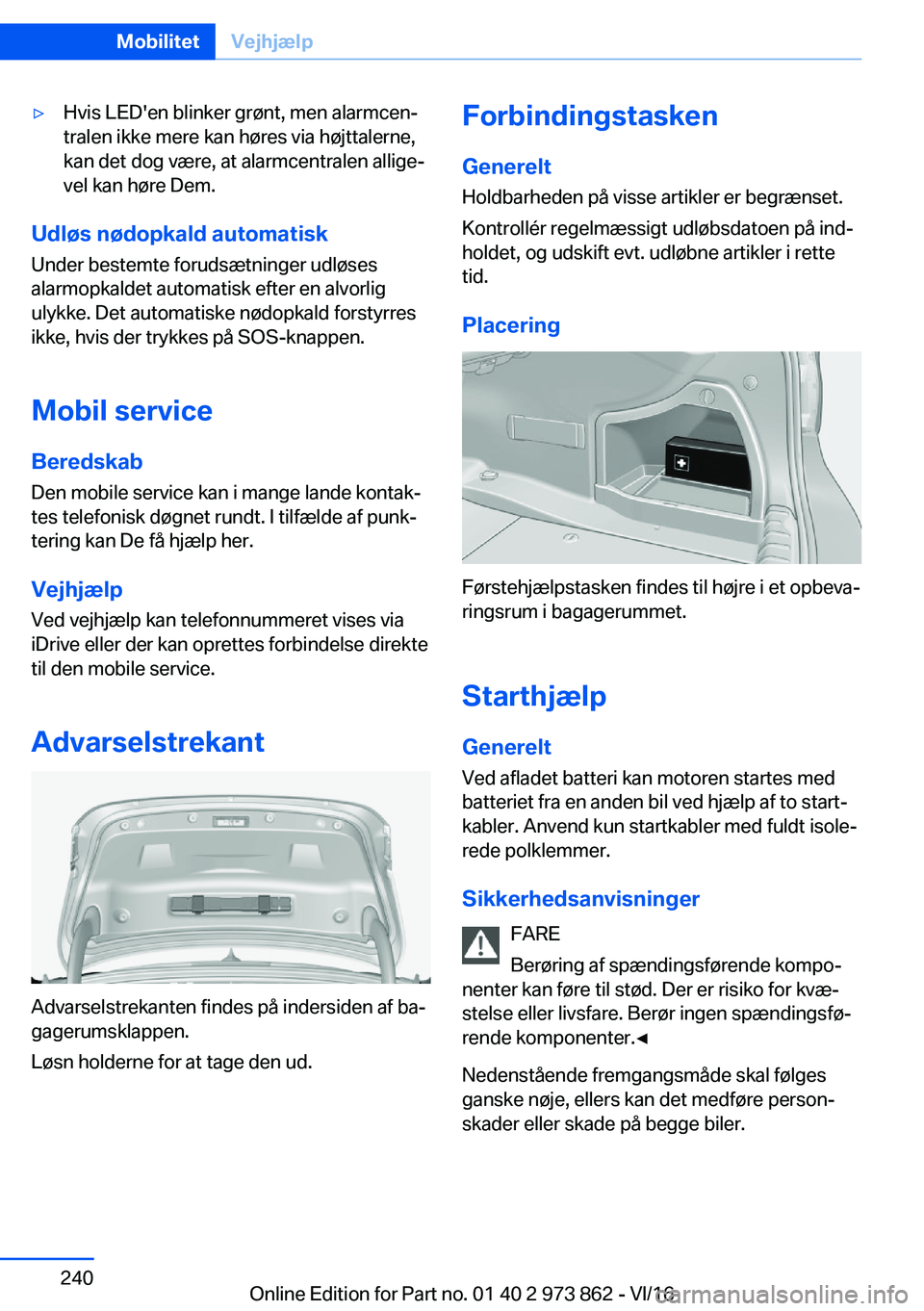 BMW 4 SERIES COUPE 2017  InstruktionsbØger (in Danish) 'y�H�v�i�s� �L�E�D�'�e�n� �b�l�i�n�k�e�r� �g�r�