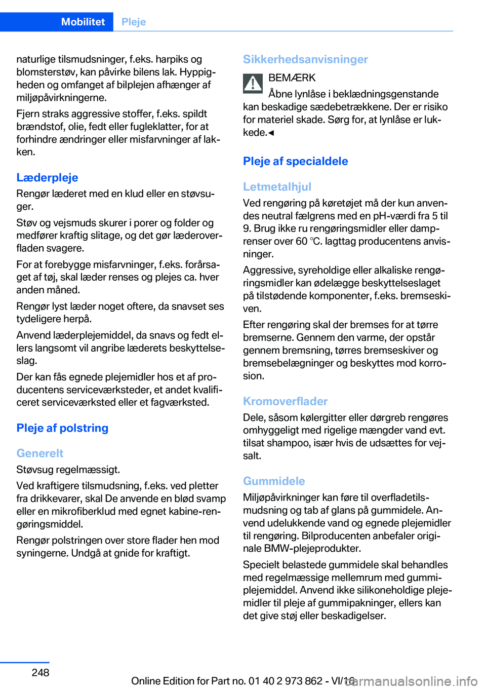 BMW 4 SERIES COUPE 2017  InstruktionsbØger (in Danish) �n�a�t�u�r�l�i�g�e� �t�i�l�s�m�u�d�s�n�i�n�g�e�r�,� �f�.�e�k�s�.� �h�a�r�p�i�k�s� �o�g
�b�l�o�m�s�t�e�r�s�t�