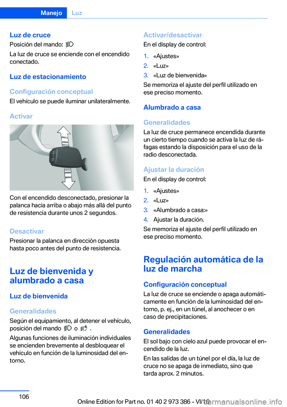 BMW 4 SERIES COUPE 2017  Manuales de Empleo (in Spanish) �L�u�z��d�e��c�r�u�c�e�P�o�s�i�c�i�