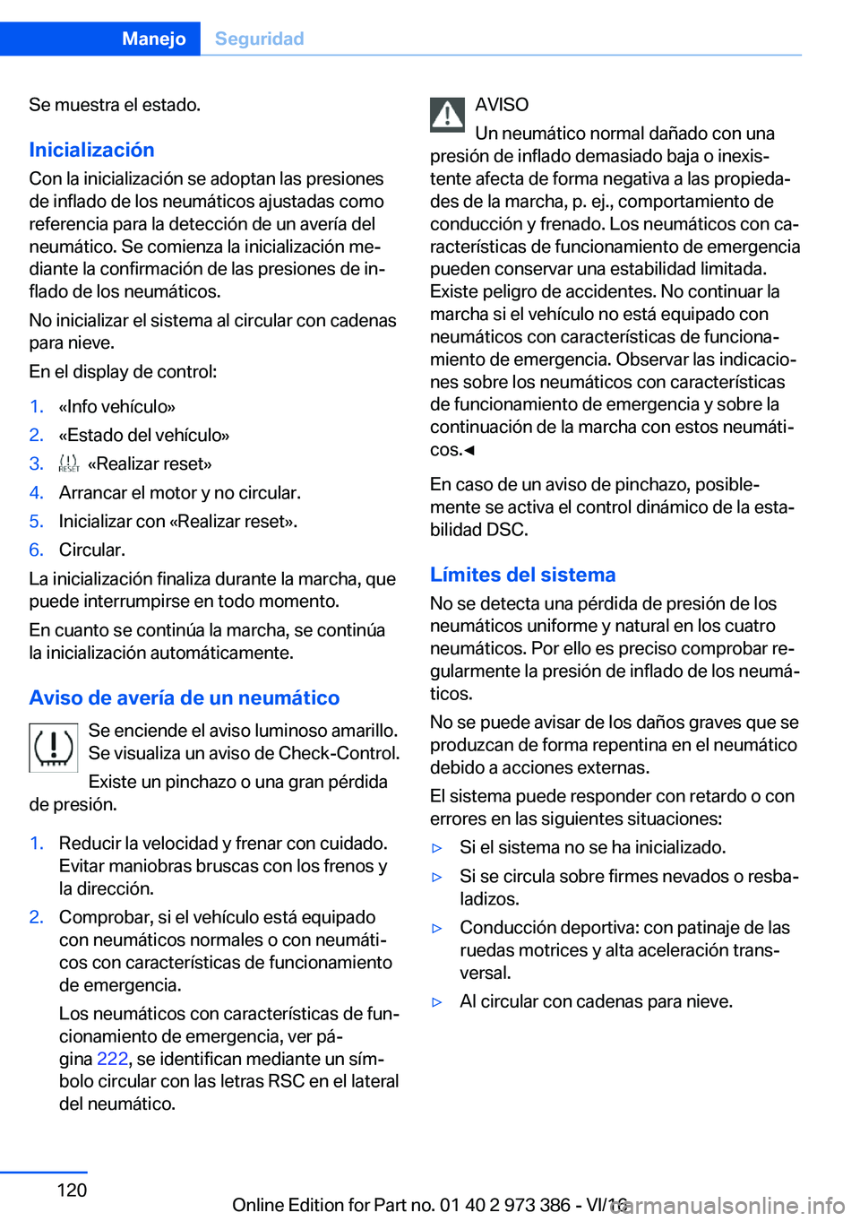 BMW 4 SERIES COUPE 2017  Manuales de Empleo (in Spanish) �S�e� �m�u�e�s�t�r�a� �e�l� �e�s�t�a�d�o�.�I�n�i�c�i�a�l�i�z�a�c�i�