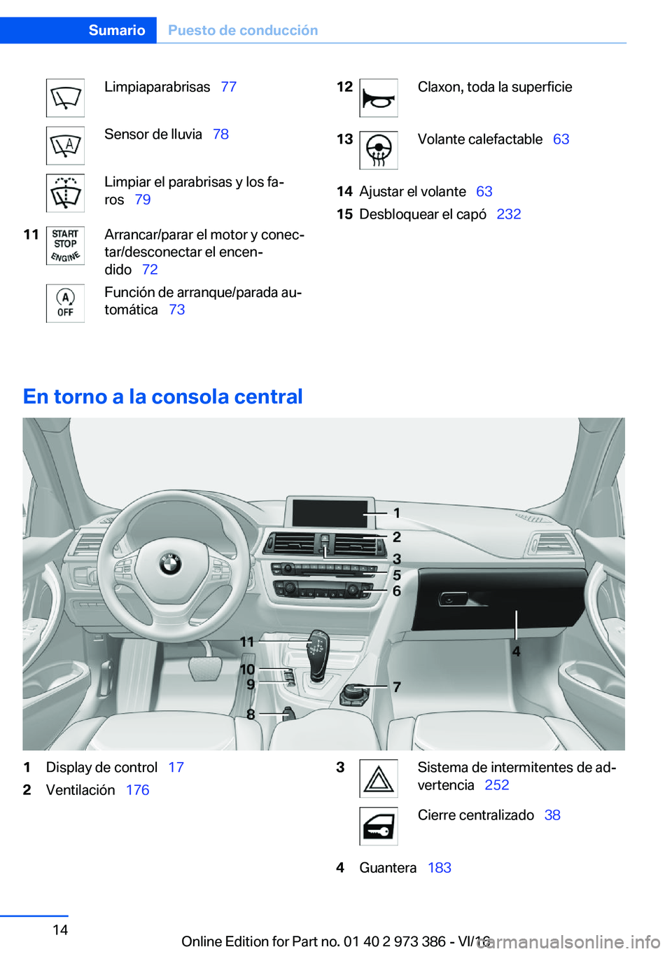 BMW 4 SERIES COUPE 2017  Manuales de Empleo (in Spanish) �L�i�m�p�i�a�p�a�r�a�b�r�i�s�a�s\_�7�7�S�e�n�s�o�r� �d�e� �l�l�u�v�i�a\_�7�8�L�i�m�p�i�a�r� �e�l� �p�a�r�a�b�r�i�s�a�s� �y� �l�o�s� �f�aª
�r�o�s\_ �7�9�1�1�A�r�r�a�n�c�a�r�/�p�a�r�a�r� �e�l� �