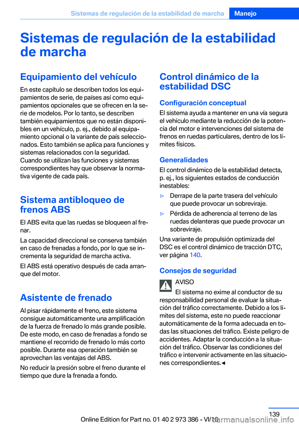 BMW 4 SERIES COUPE 2017  Manuales de Empleo (in Spanish) �S�i�s�t�e�m�a�s��d�e��r�e�g�u�l�a�c�i�