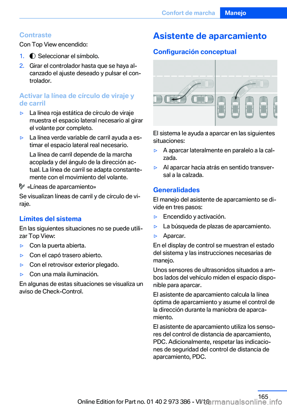 BMW 4 SERIES COUPE 2017  Manuales de Empleo (in Spanish) �C�o�n�t�r�a�s�t�e�C�o�n� �T�o�p� �V�i�e�w� �e�n�c�e�n�d�i�d�o�:�1�.� � �S�e�l�e�c�c�i�o�n�a�r� �e�l� �s�