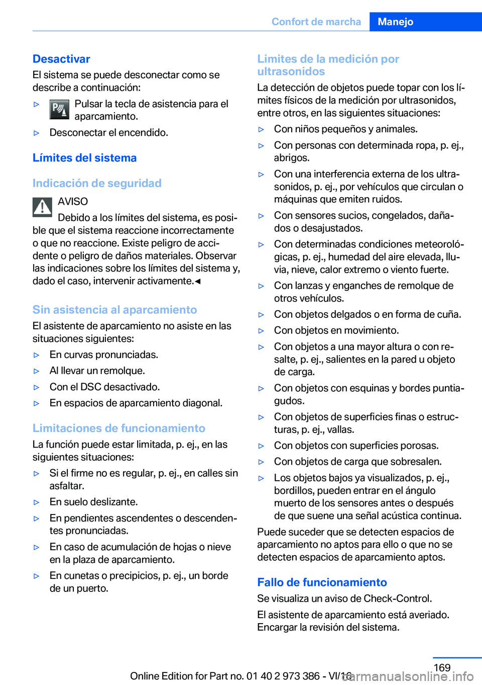 BMW 4 SERIES COUPE 2017  Manuales de Empleo (in Spanish) �D�e�s�a�c�t�i�v�a�r�E�l� �s�i�s�t�e�m�a� �s�e� �p�u�e�d�e� �d�e�s�c�o�n�e�c�t�a�r� �c�o�m�o� �s�e�d�e�s�c�r�i�b�e� �a� �c�o�n�t�i�n�u�a�c�i�
