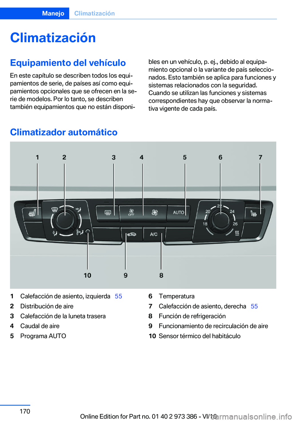 BMW 4 SERIES COUPE 2017  Manuales de Empleo (in Spanish) �C�l�i�m�a�t�i�z�a�c�i�